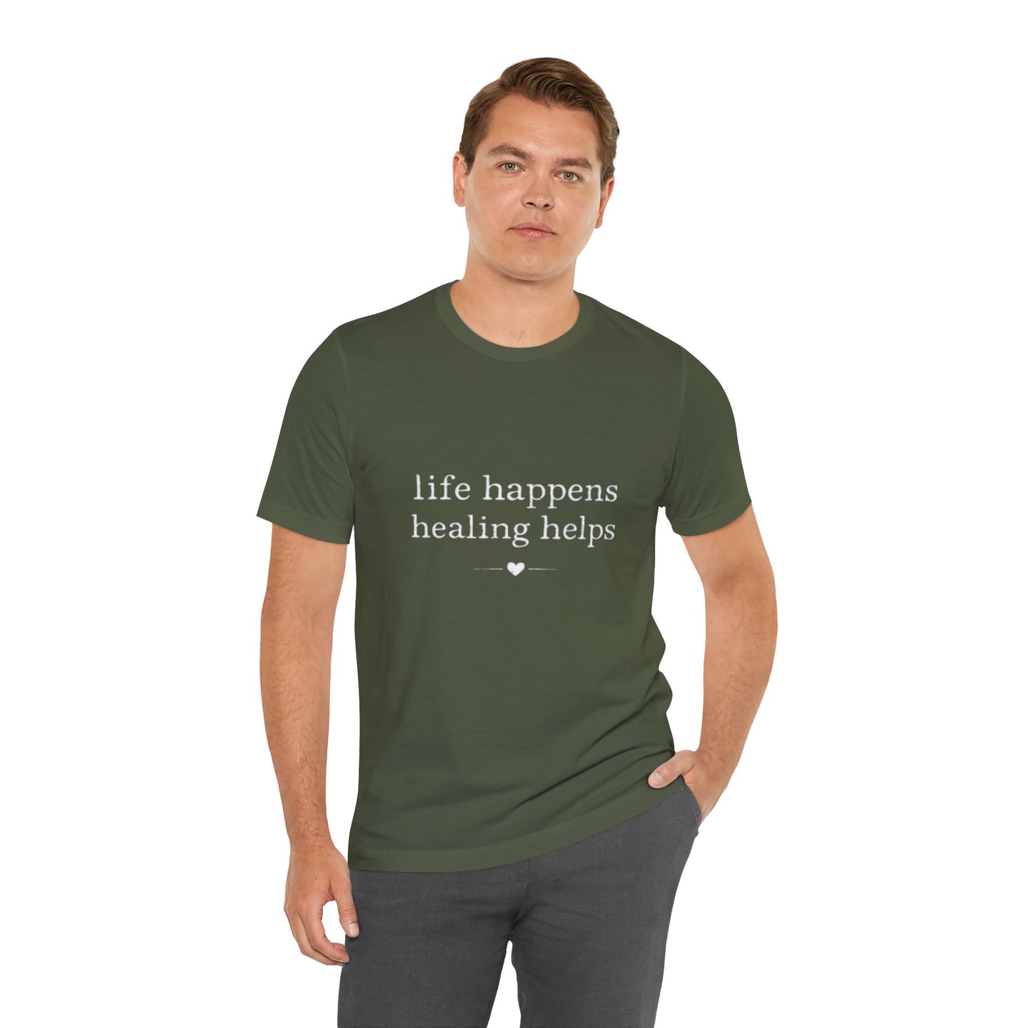 Life Happens Healing Helps Tee | Inspirational Mental Health Shirt