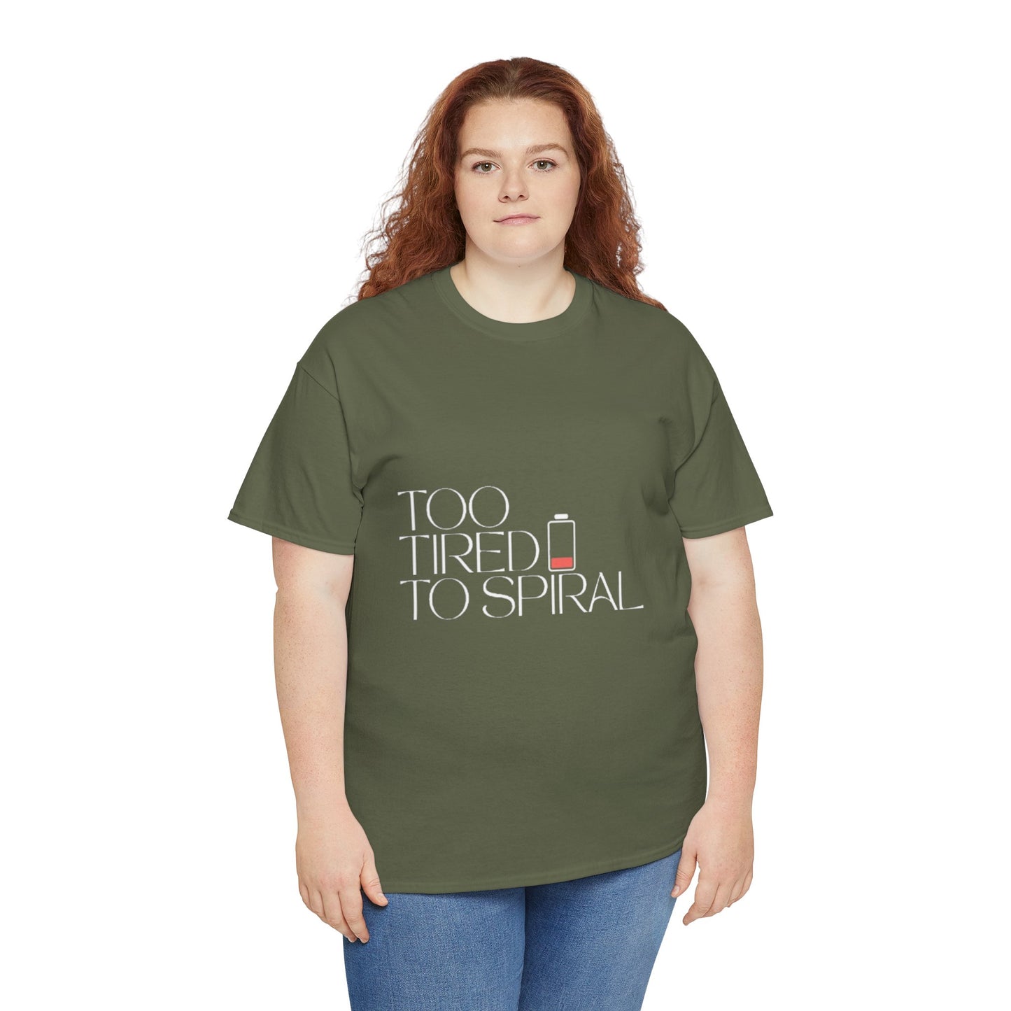 T-Shirt  -Too Tired to Spiral