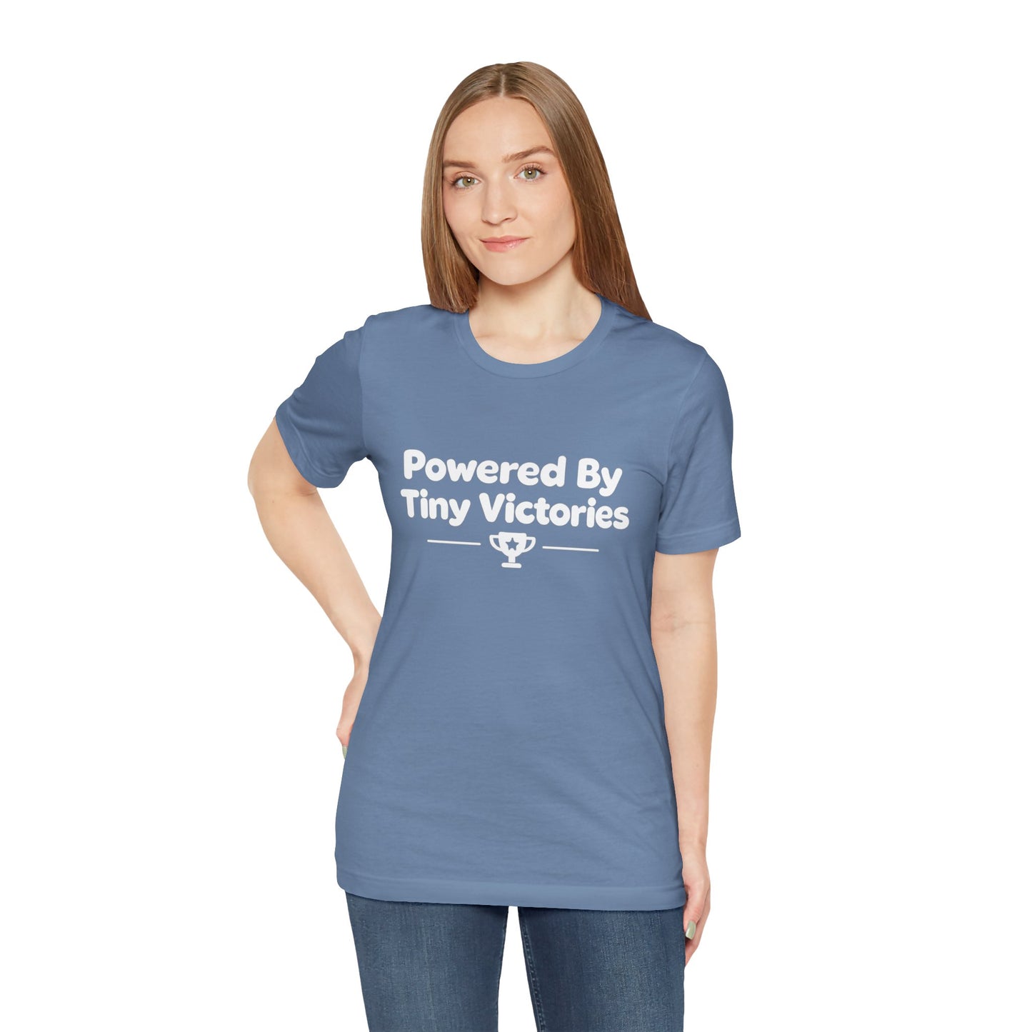 Powered By Tiny Victories T-Shirt