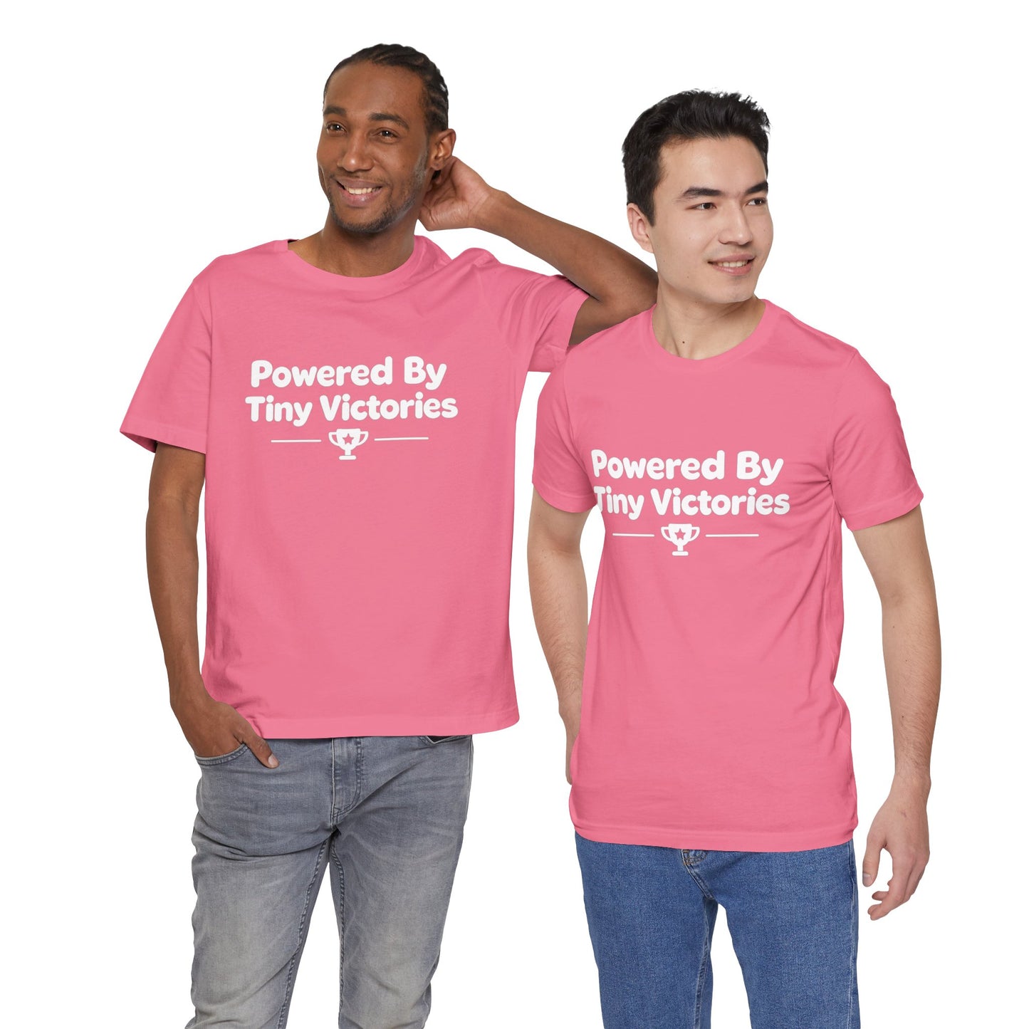 Powered By Tiny Victories T-Shirt