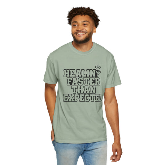 Healing Faster Than Expected T-Shirt