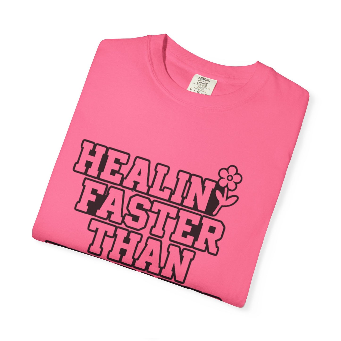 Healing Faster Than Expected T-Shirt