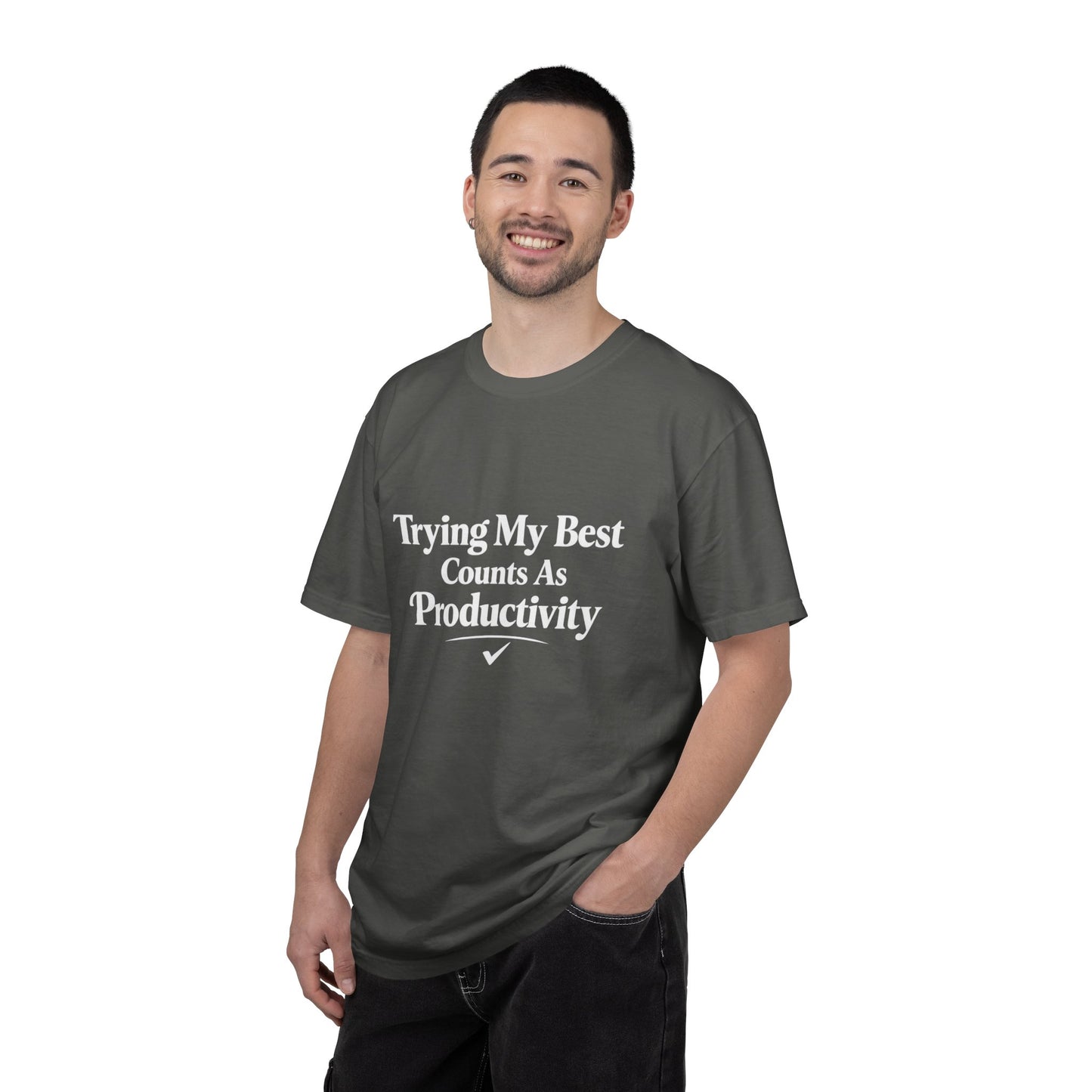 Trying My Best Counts As Productivity T-Shirt