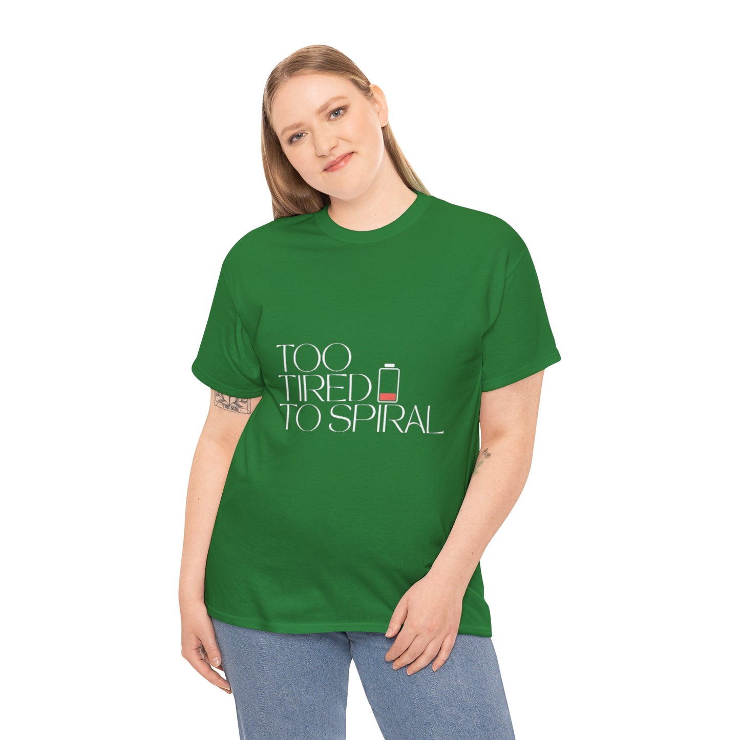 T-Shirt  -Too Tired to Spiral