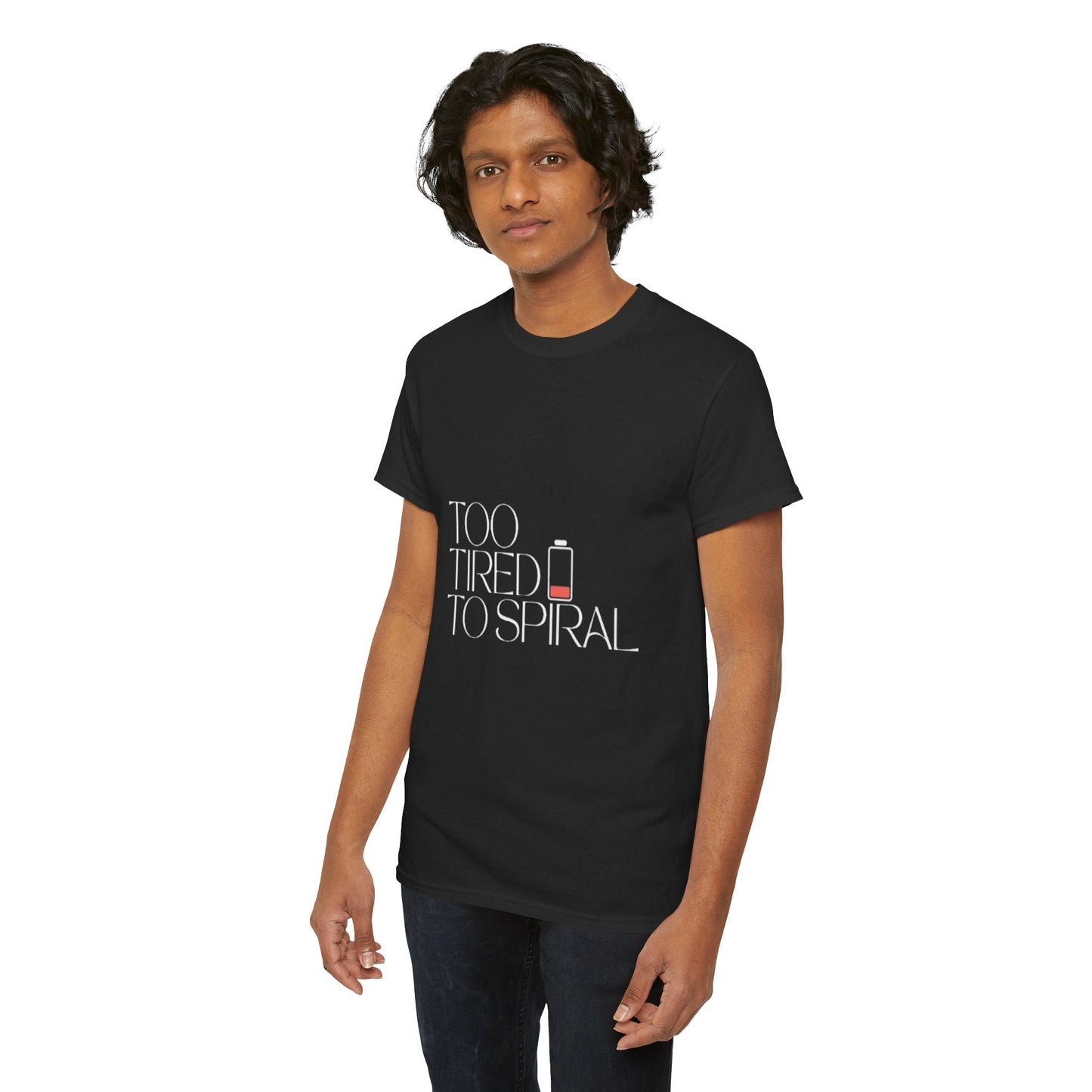 T-Shirt  -Too Tired to Spiral