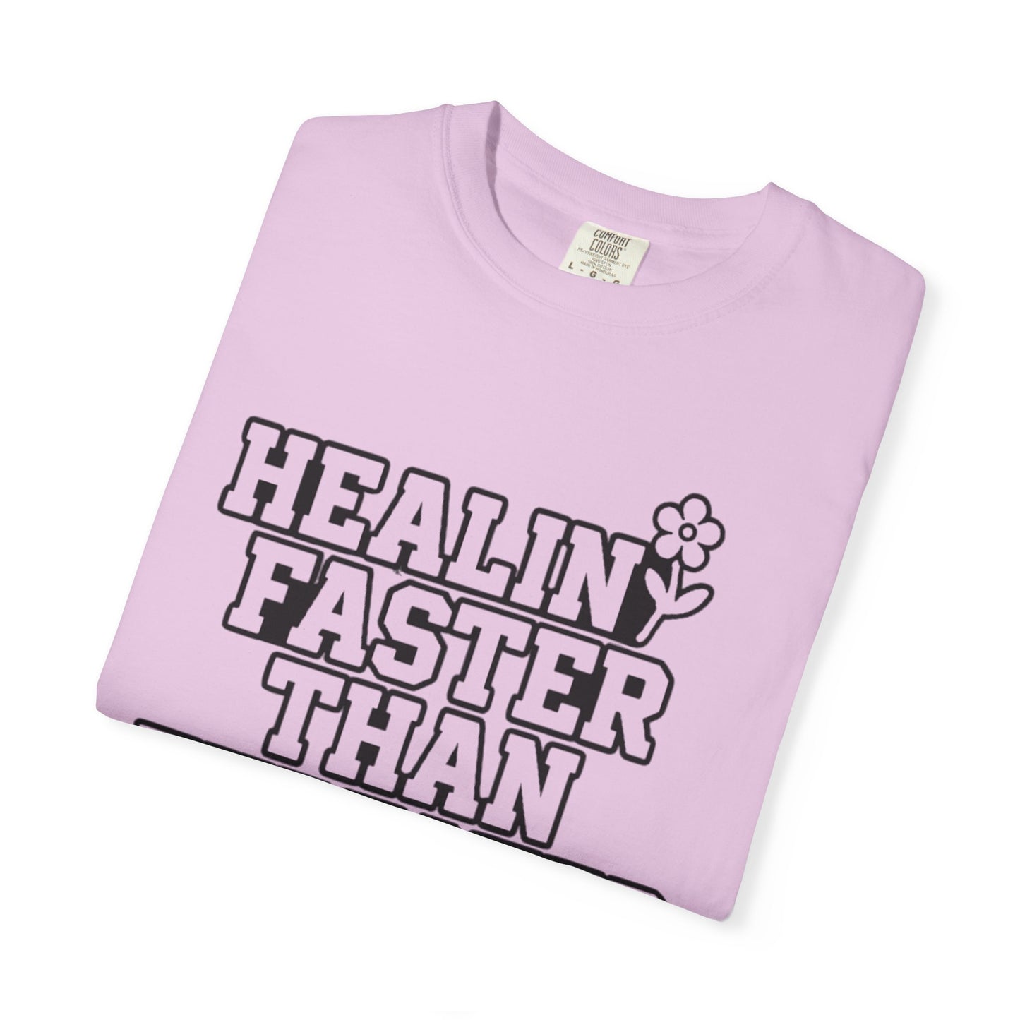 Healing Faster Than Expected T-Shirt