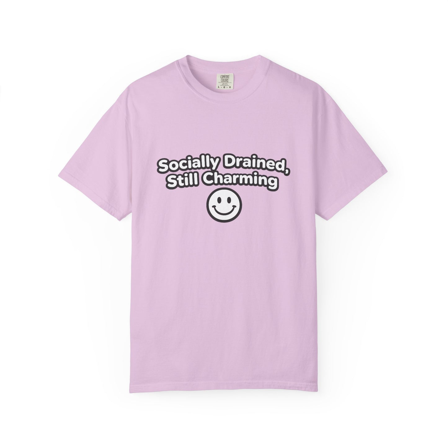T-Shirt -Socially Drained, Still Charming