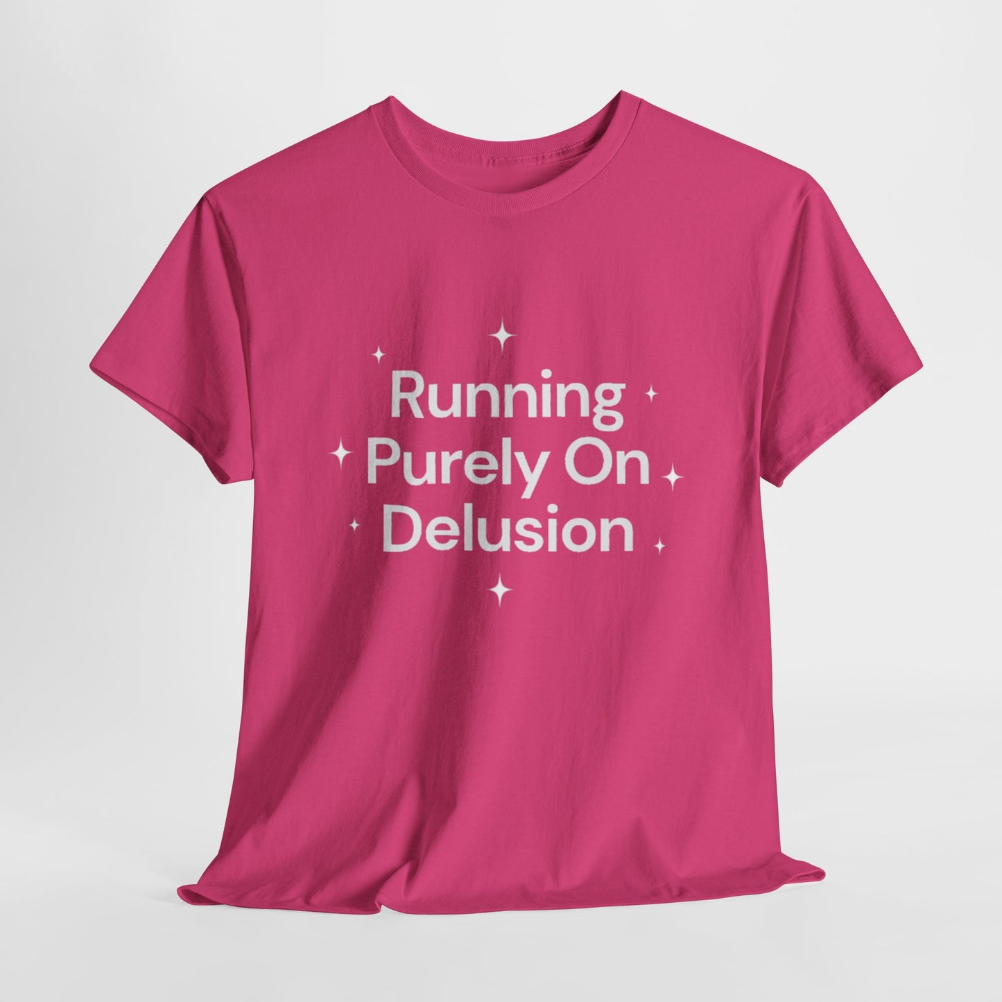 Running Purely On Delusion Tee