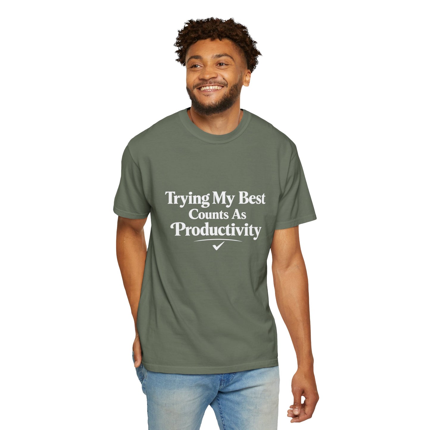 Trying My Best Counts As Productivity T-Shirt