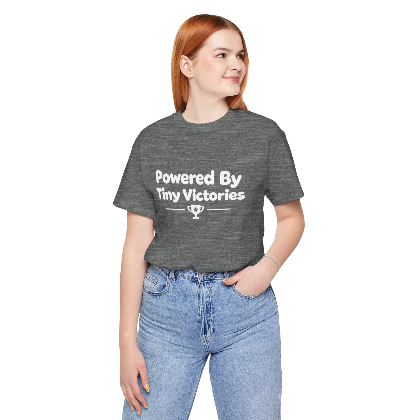 Powered By Tiny Victories T-Shirt