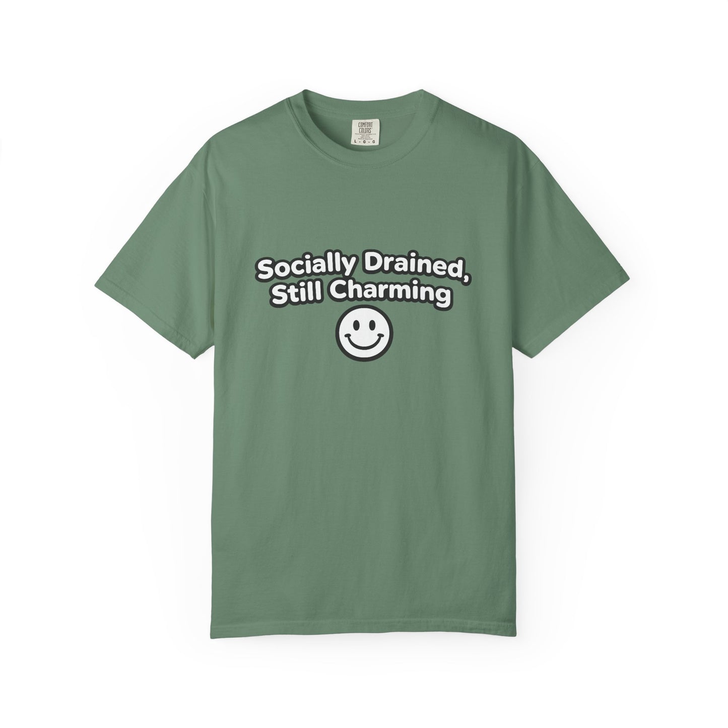 T-Shirt -Socially Drained, Still Charming
