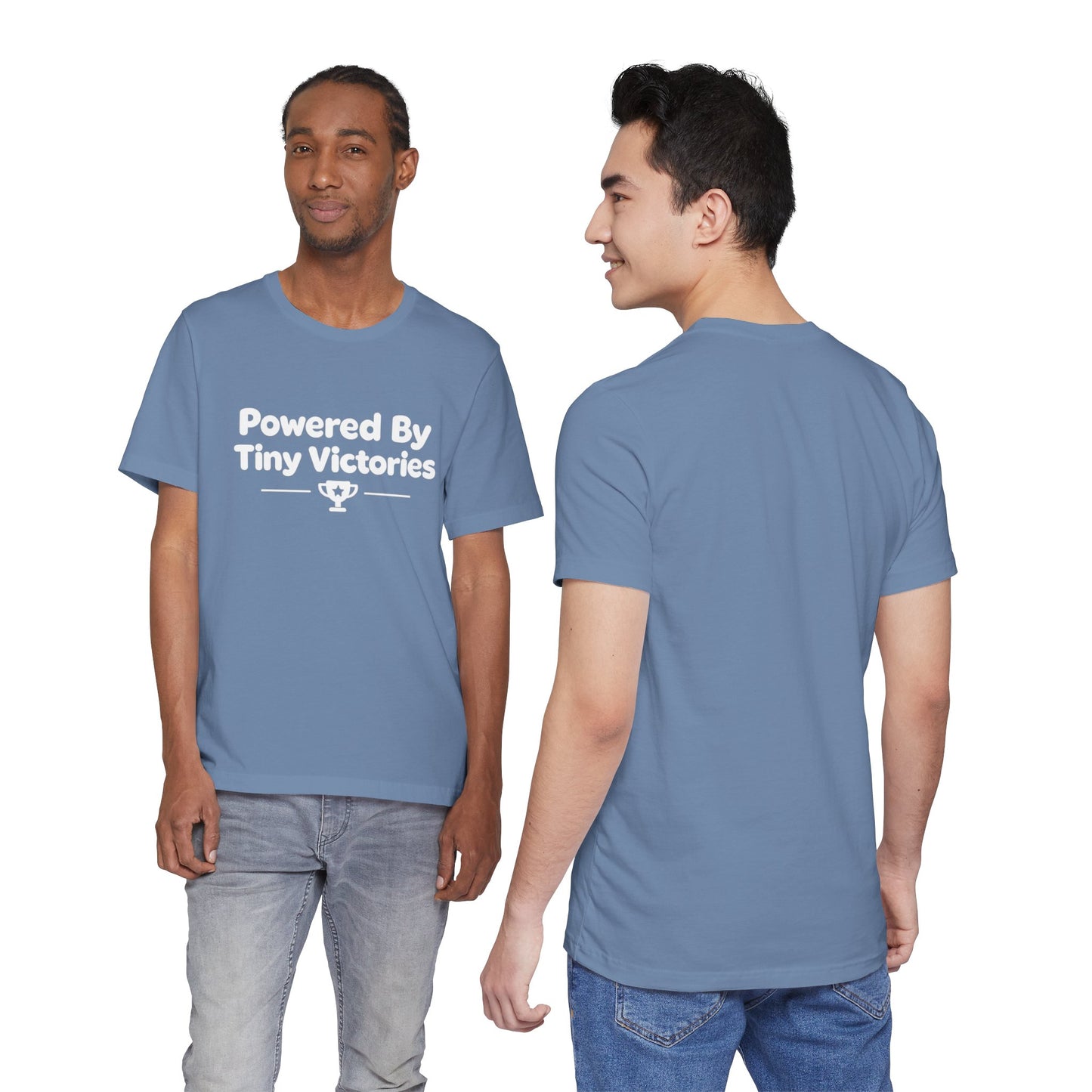 Powered By Tiny Victories T-Shirt