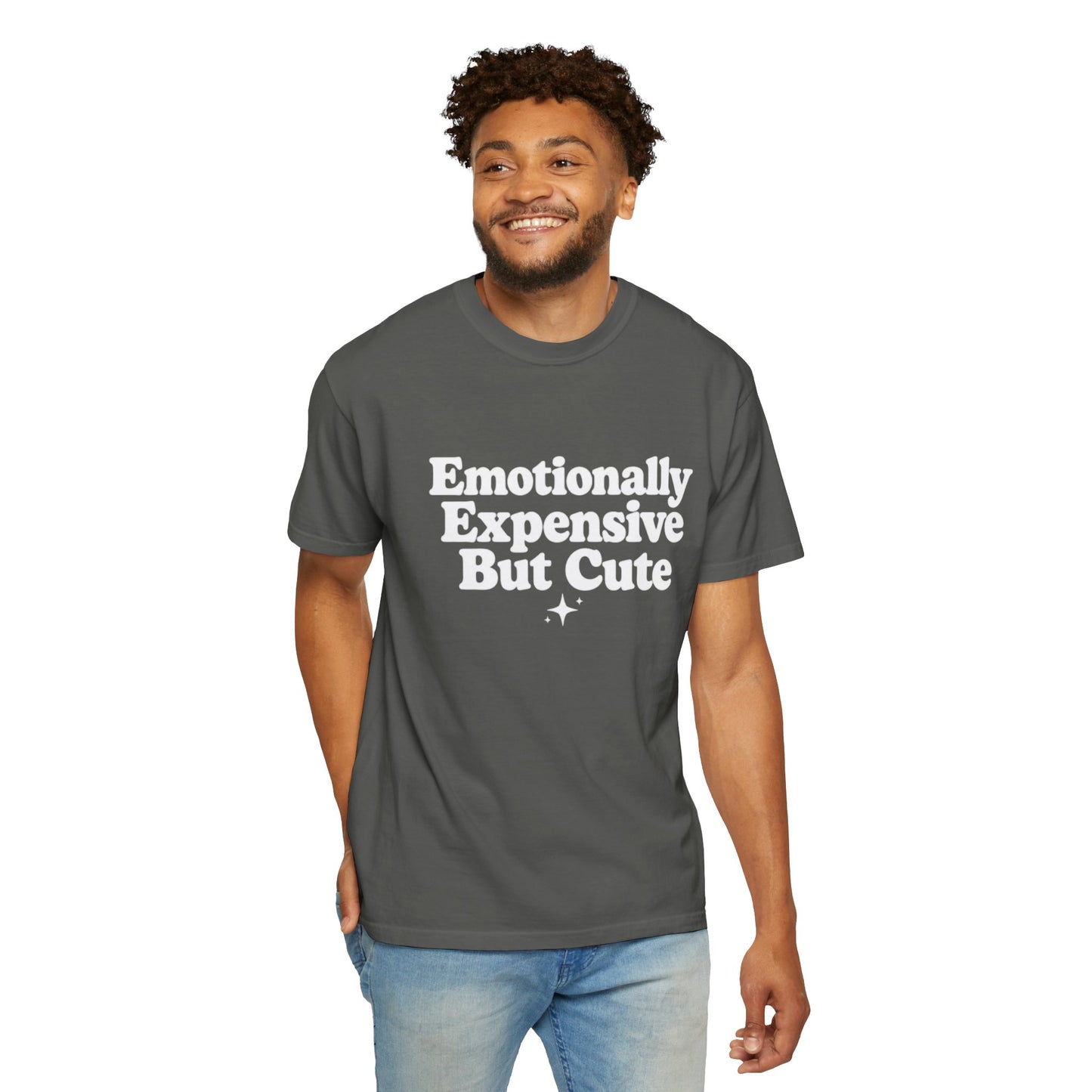 Emotionally Expensive But Cute T-Shirt