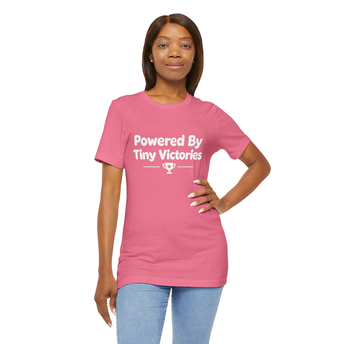 Powered By Tiny Victories T-Shirt