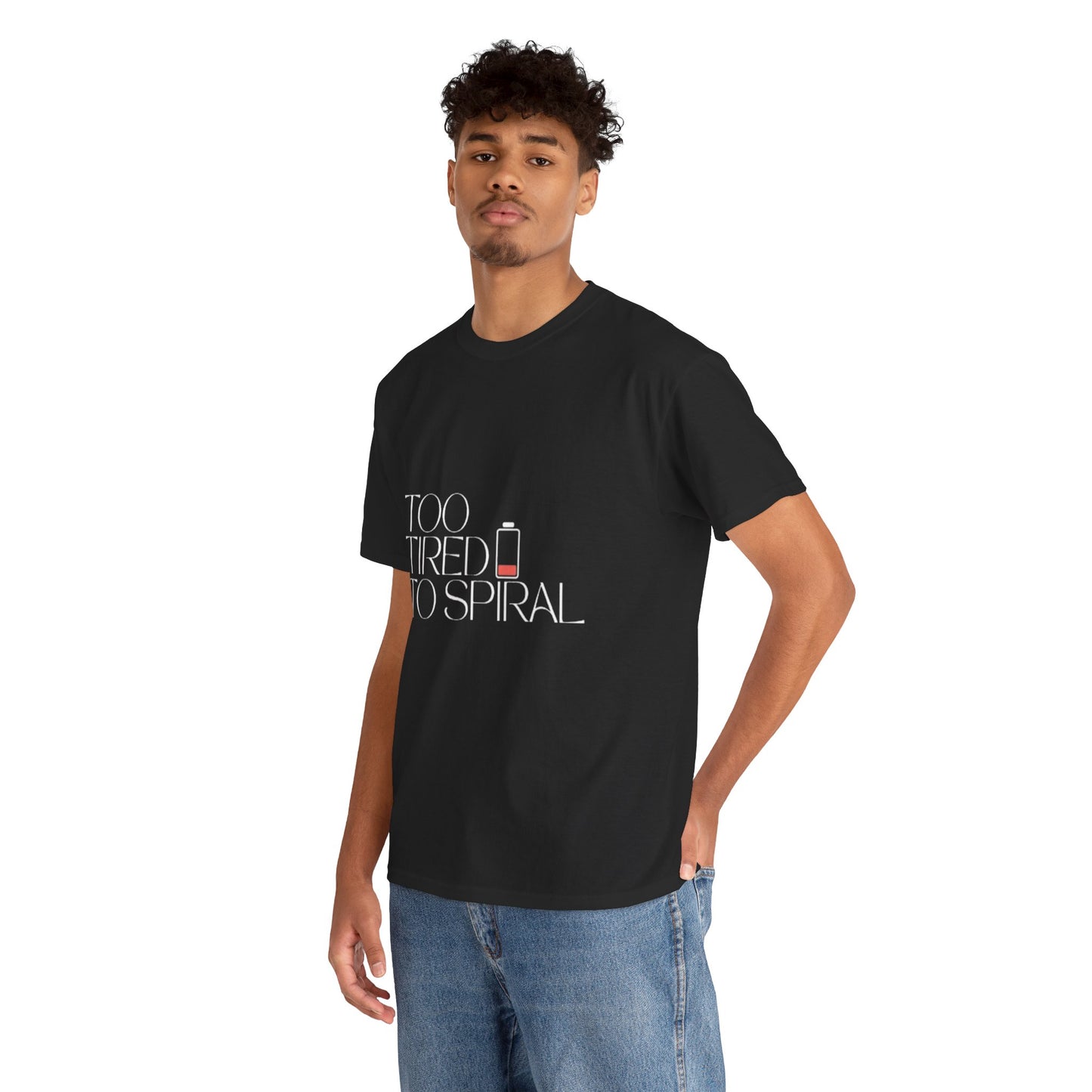 T-Shirt  -Too Tired to Spiral
