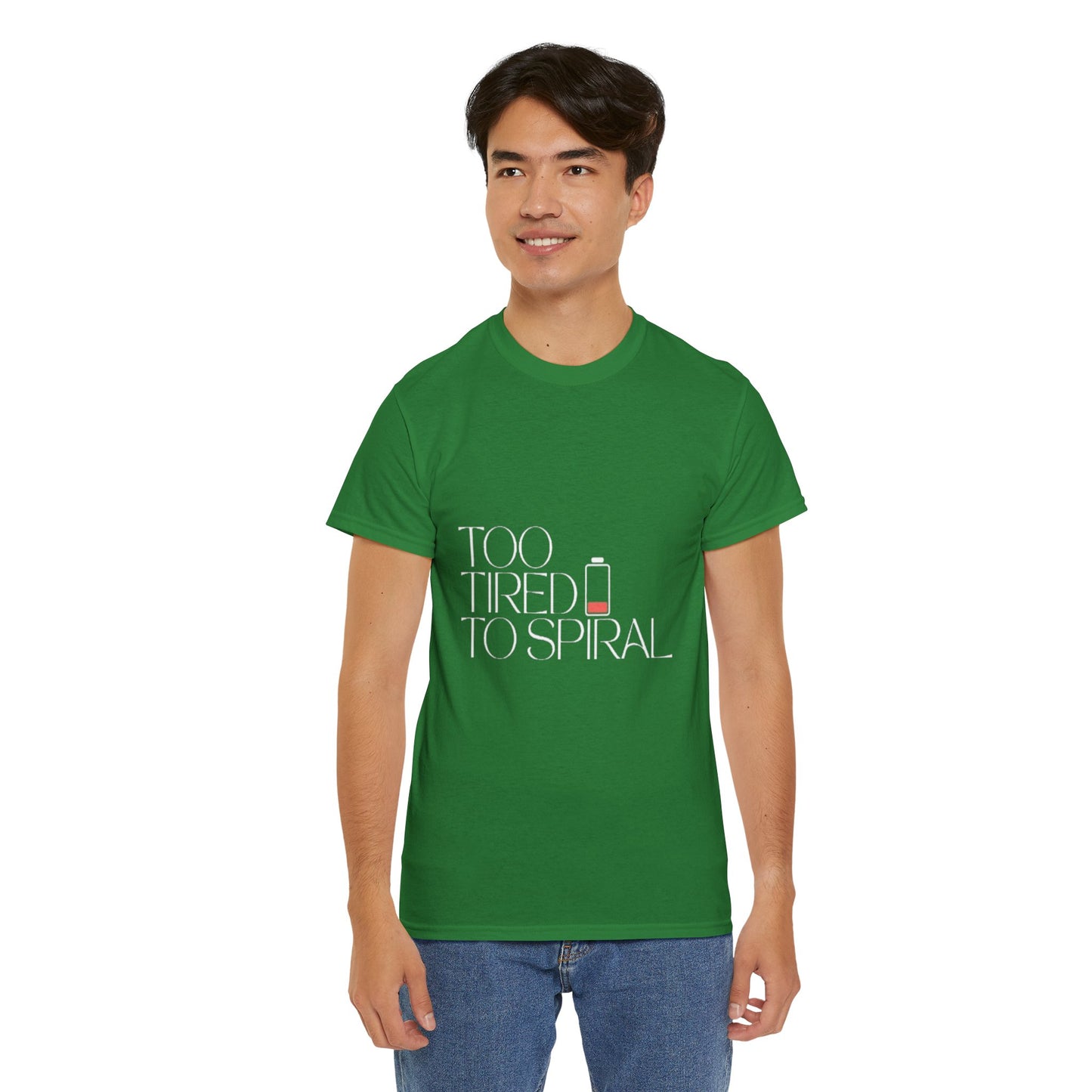 T-Shirt  -Too Tired to Spiral
