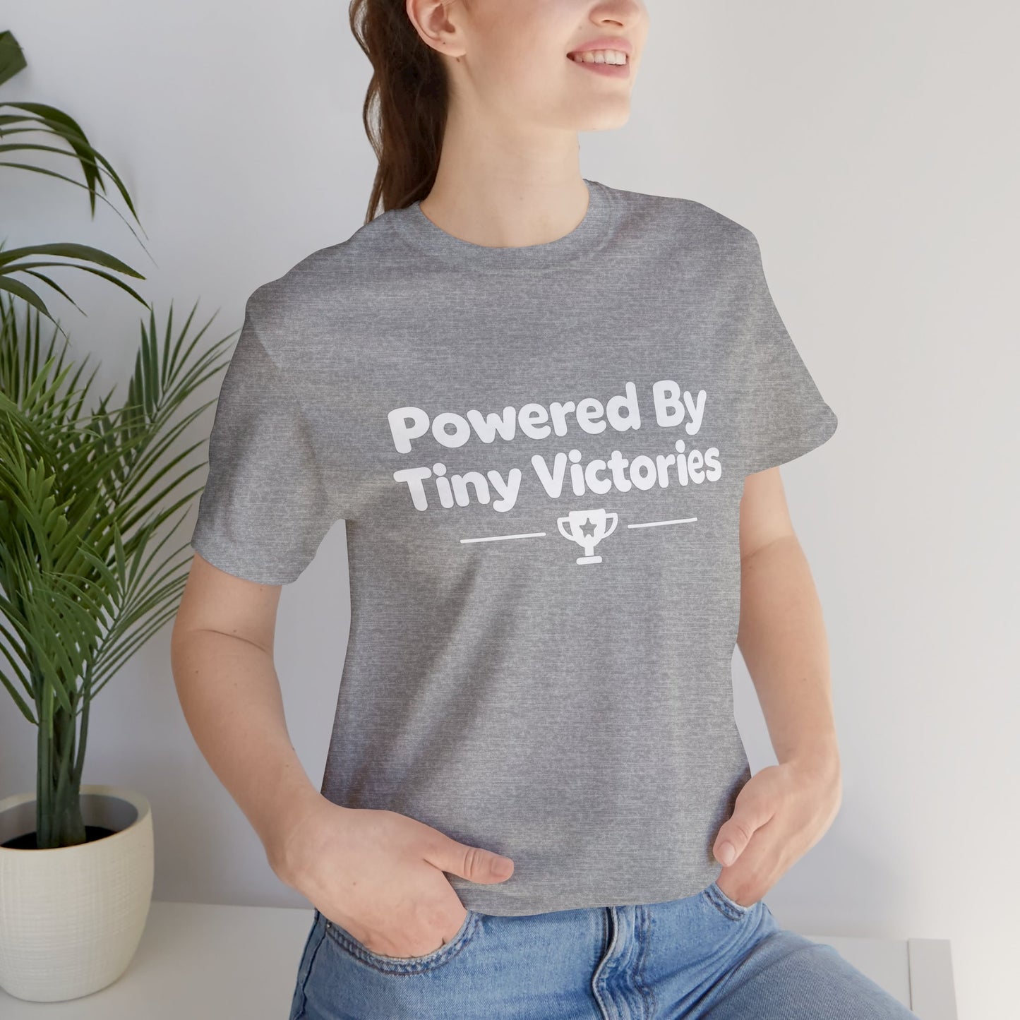 Powered By Tiny Victories T-Shirt