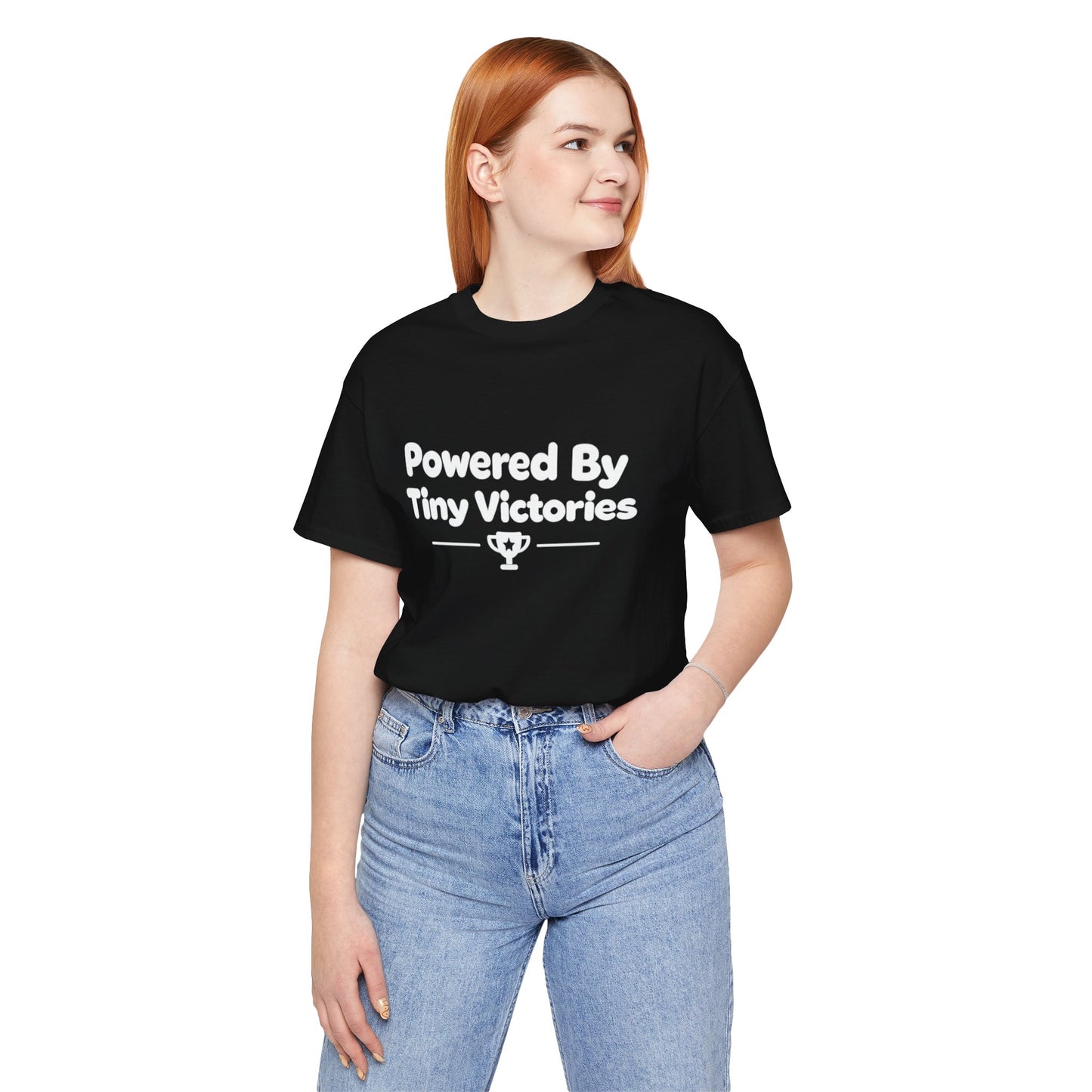 Powered By Tiny Victories T-Shirt