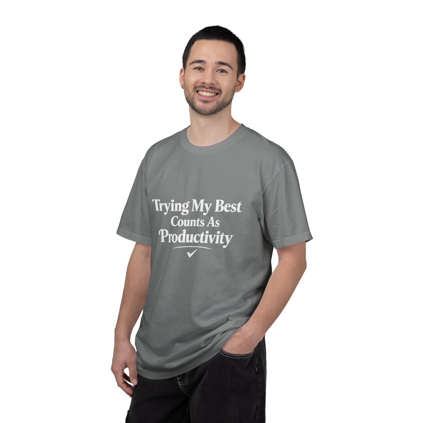 Trying My Best Counts As Productivity T-Shirt