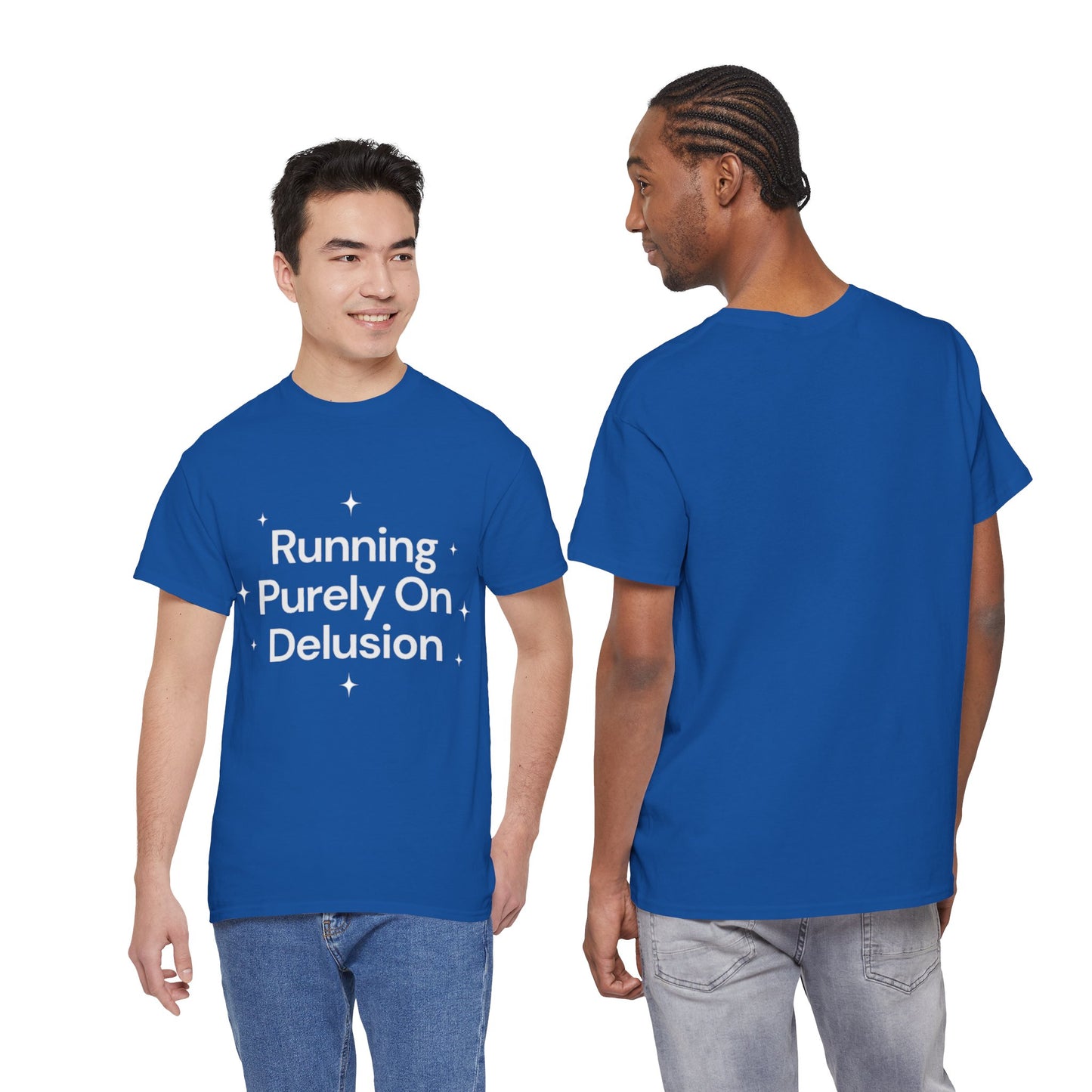 Running Purely On Delusion Tee