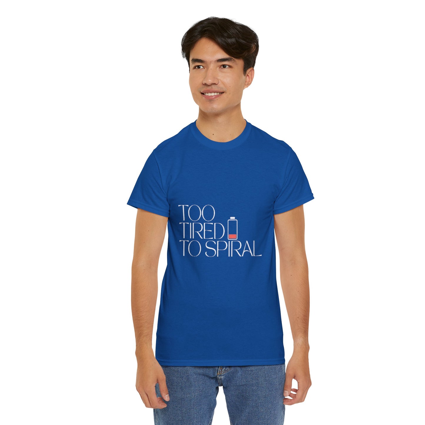 T-Shirt  -Too Tired to Spiral