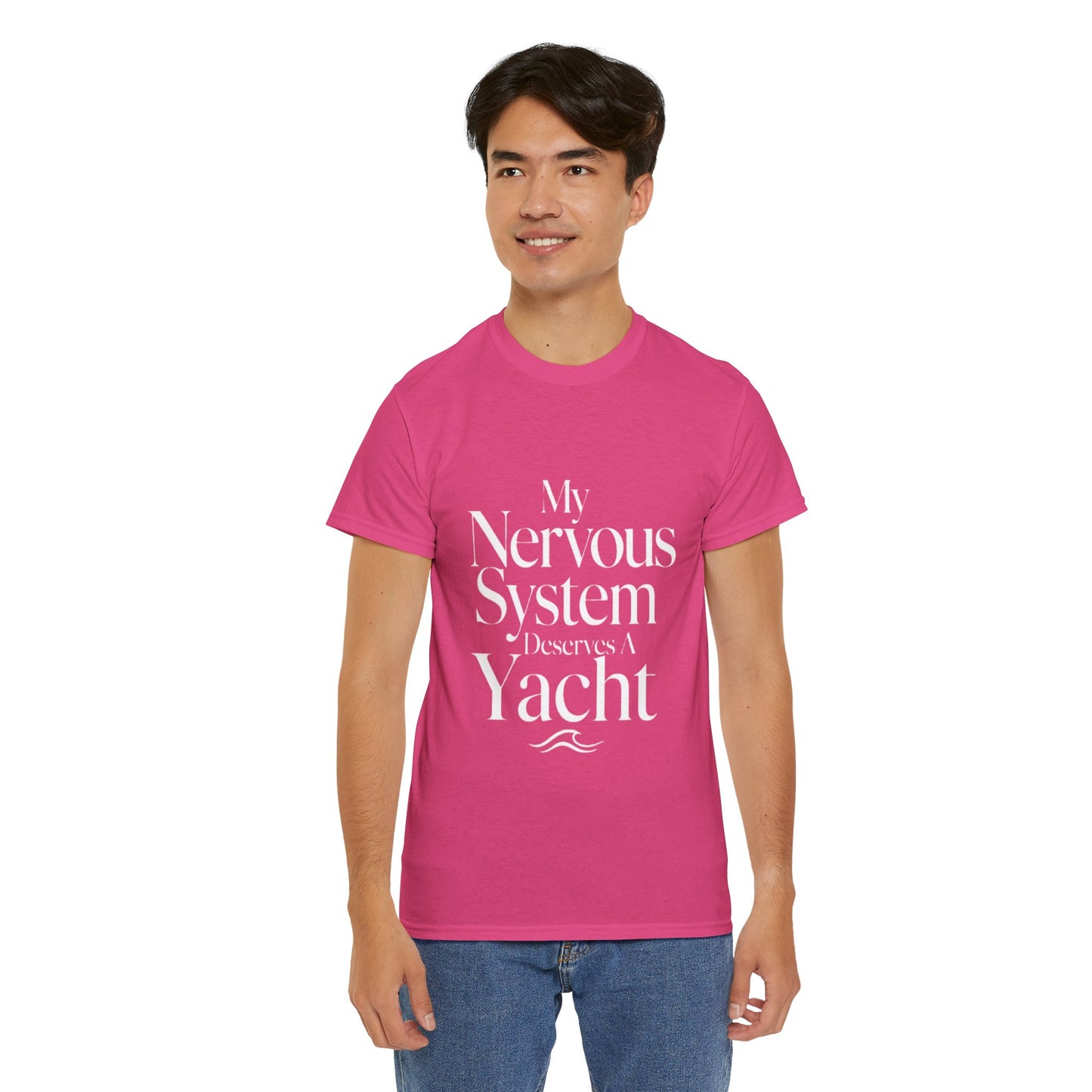 My Nervous System Deserves a Yacht T-Shirt — Mental Health Graphic Tee