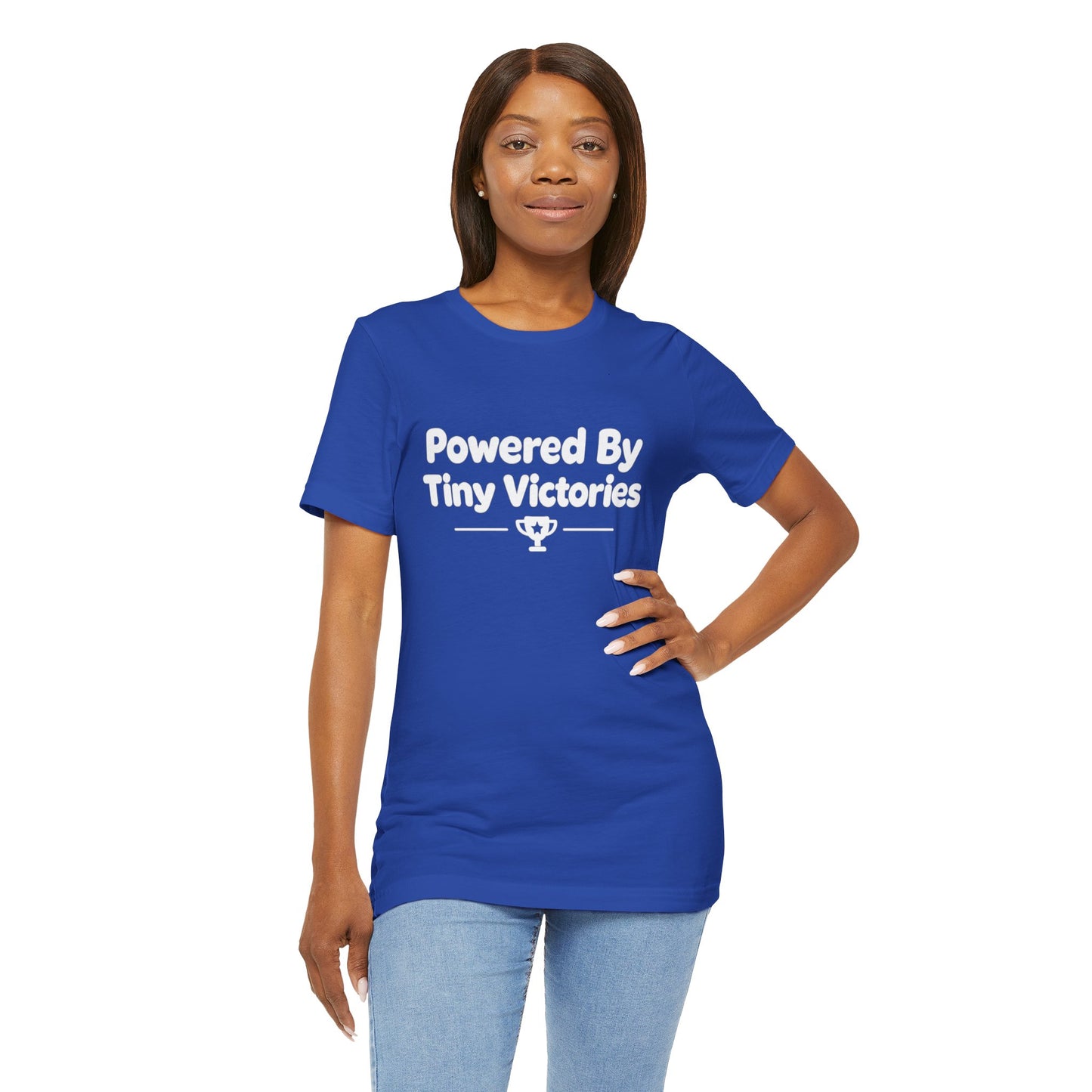 Powered By Tiny Victories T-Shirt