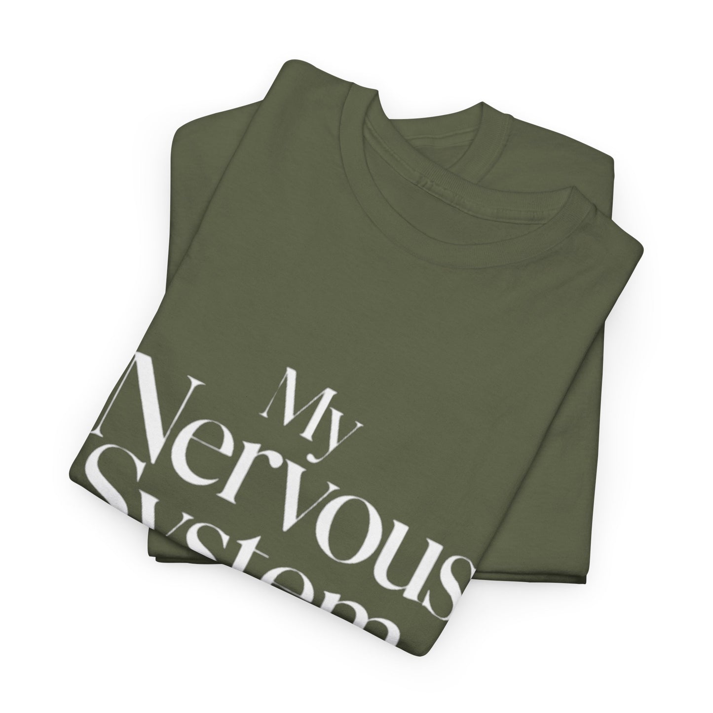 My Nervous System Deserves a Yacht T-Shirt — Mental Health Graphic Tee