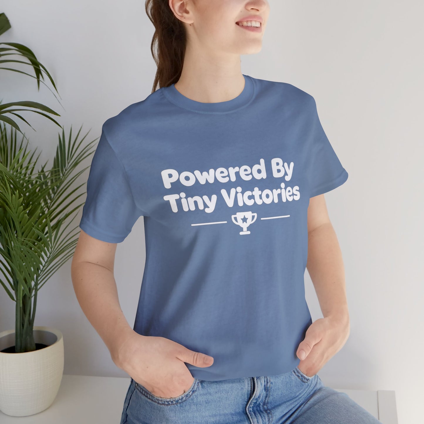 Powered By Tiny Victories T-Shirt
