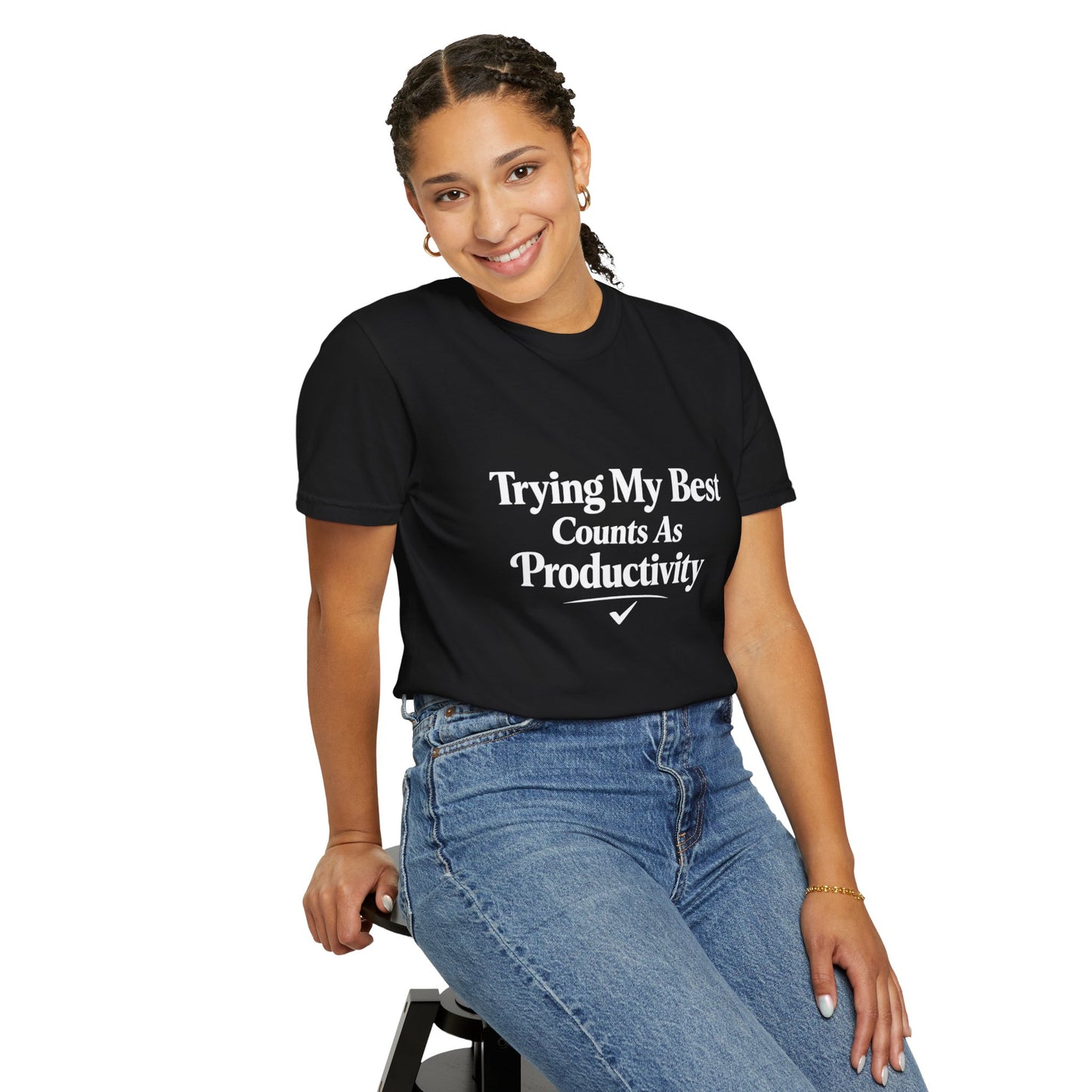 Trying My Best Counts As Productivity T-Shirt