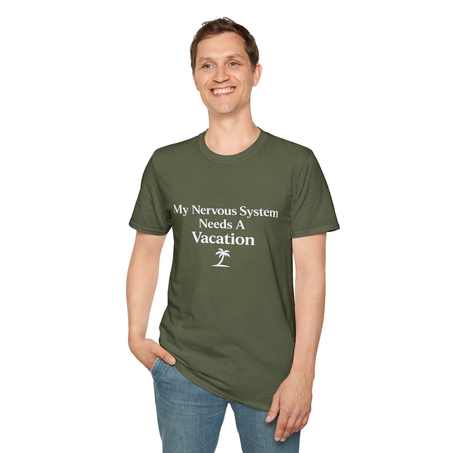 My Nervous System Needs a Vacation T-Shirt