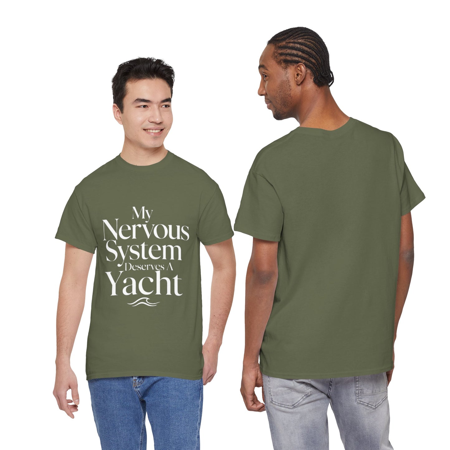 My Nervous System Deserves a Yacht T-Shirt — Mental Health Graphic Tee