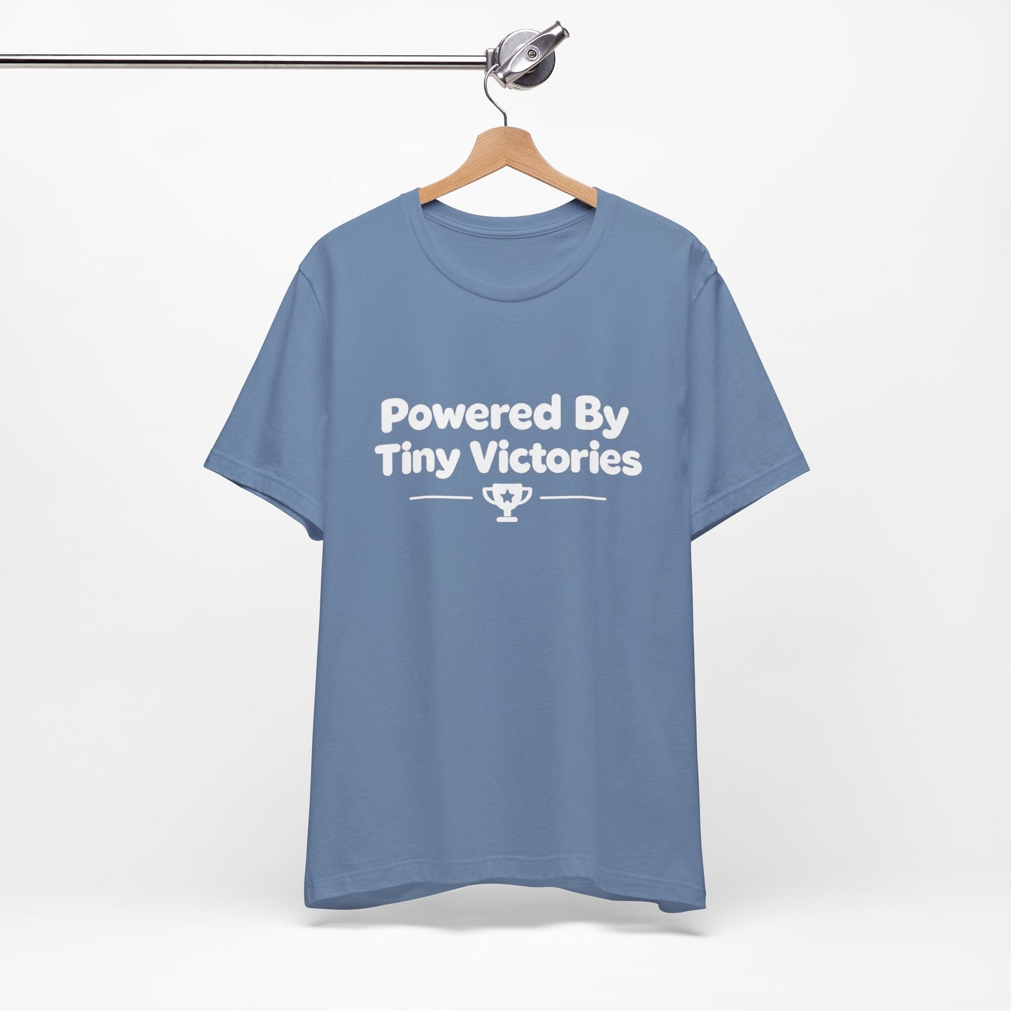 Powered By Tiny Victories T-Shirt