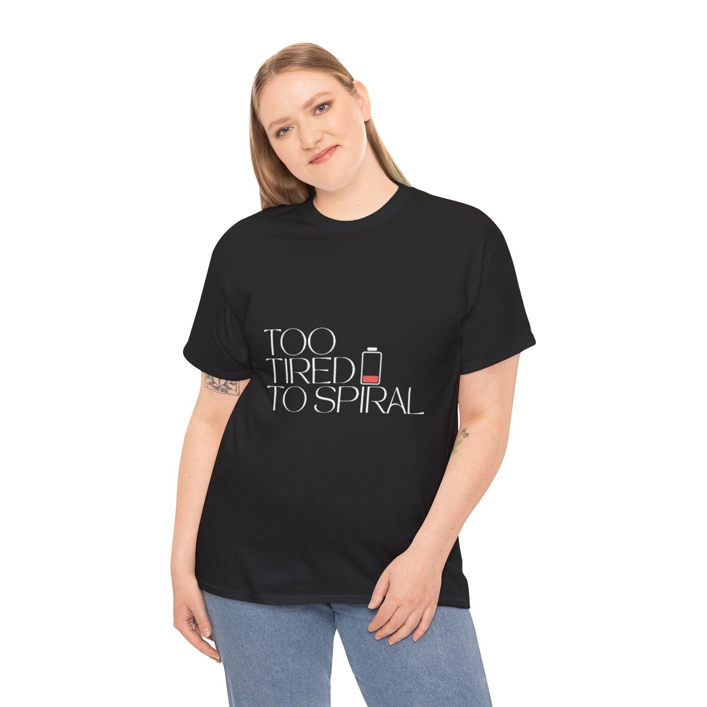 T-Shirt  -Too Tired to Spiral