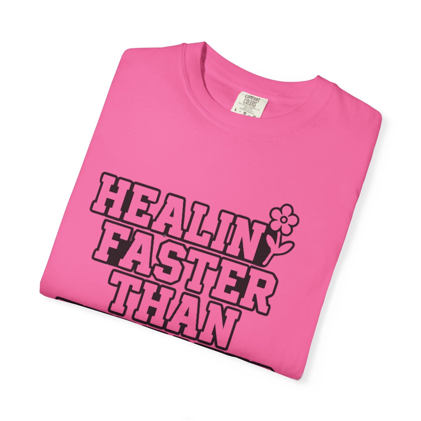 Healing Faster Than Expected T-Shirt