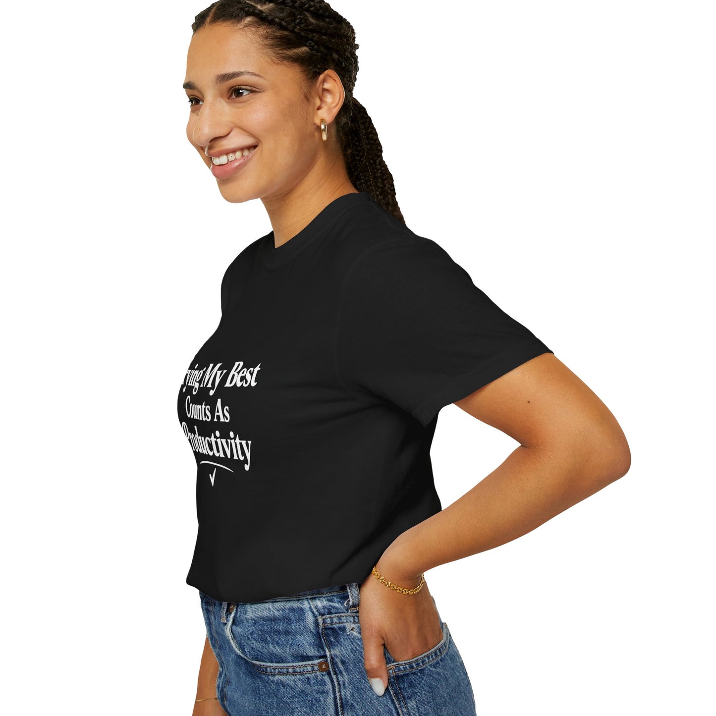 Trying My Best Counts As Productivity T-Shirt
