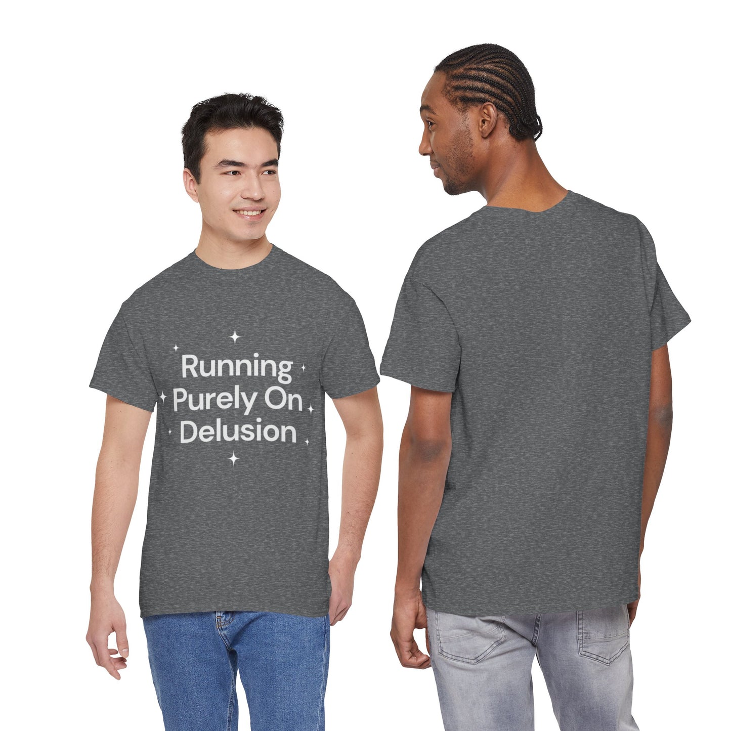 Running Purely On Delusion Tee