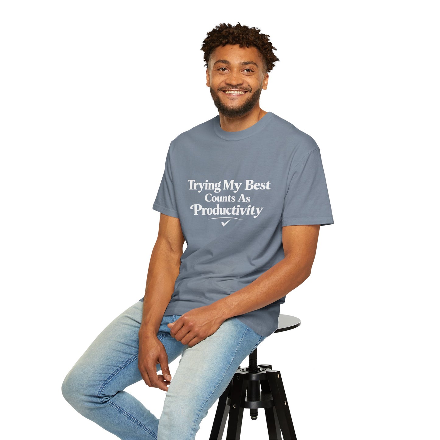 Trying My Best Counts As Productivity T-Shirt