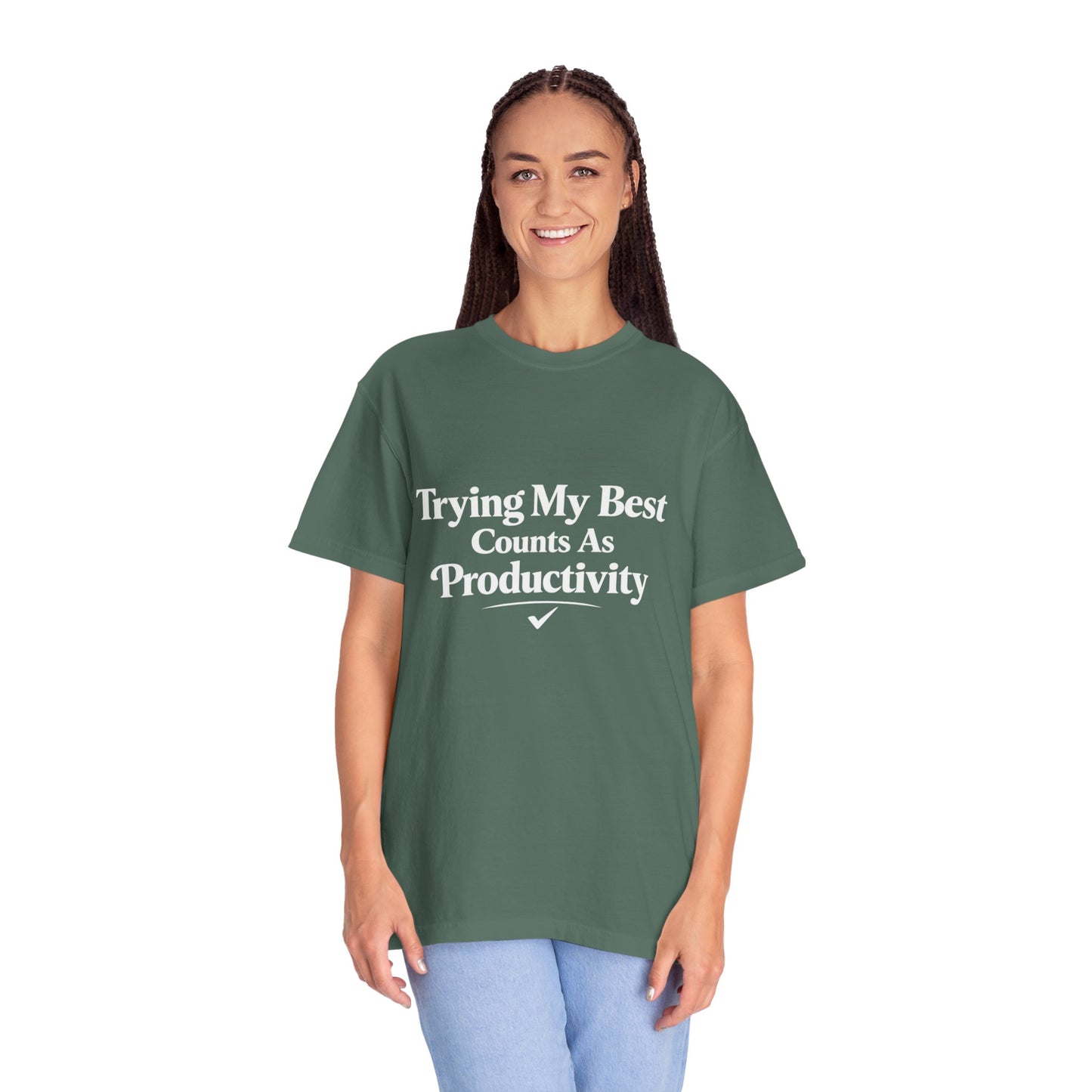 Trying My Best Counts As Productivity T-Shirt