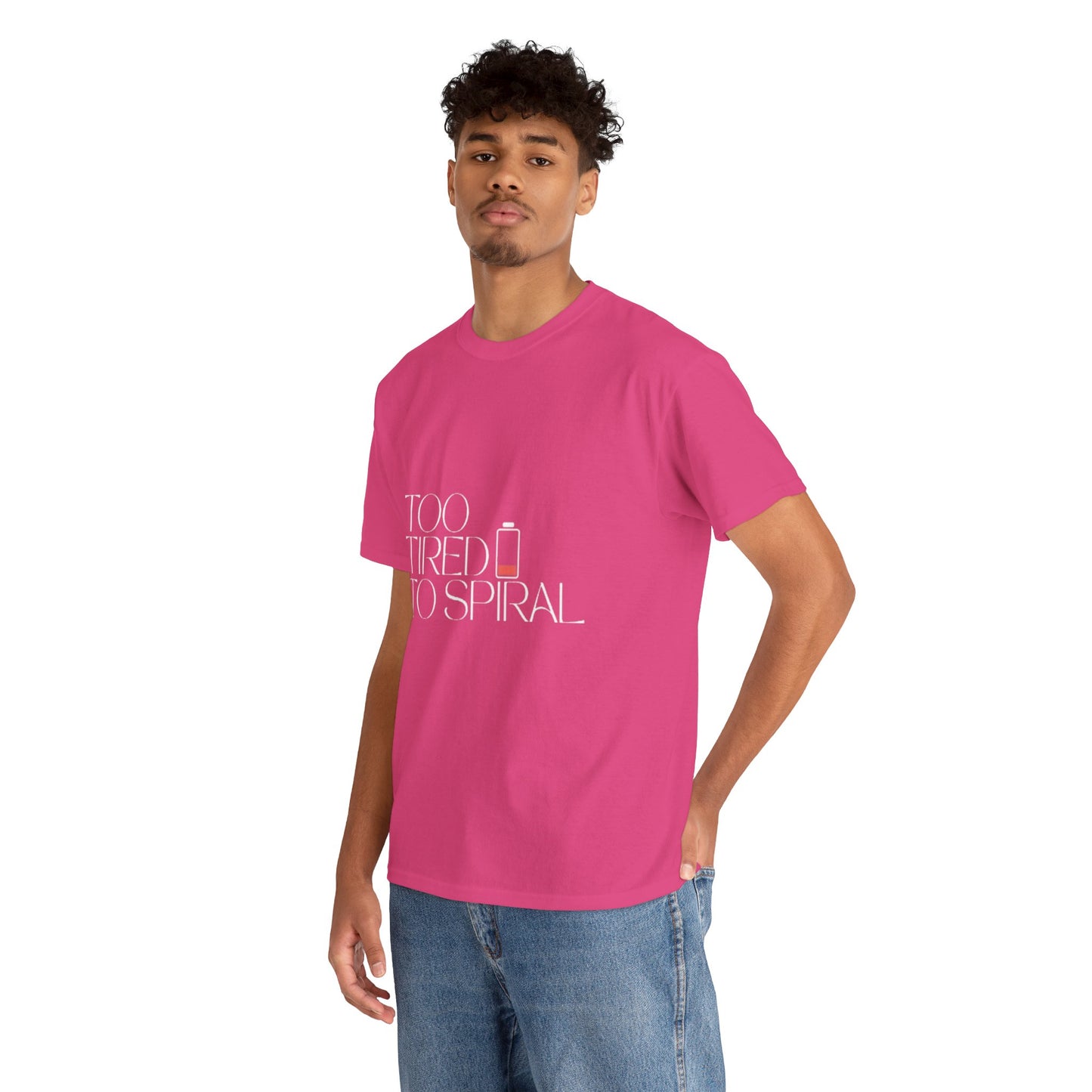 T-Shirt  -Too Tired to Spiral