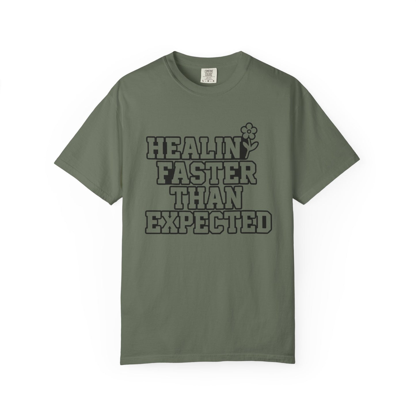 Healing Faster Than Expected T-Shirt