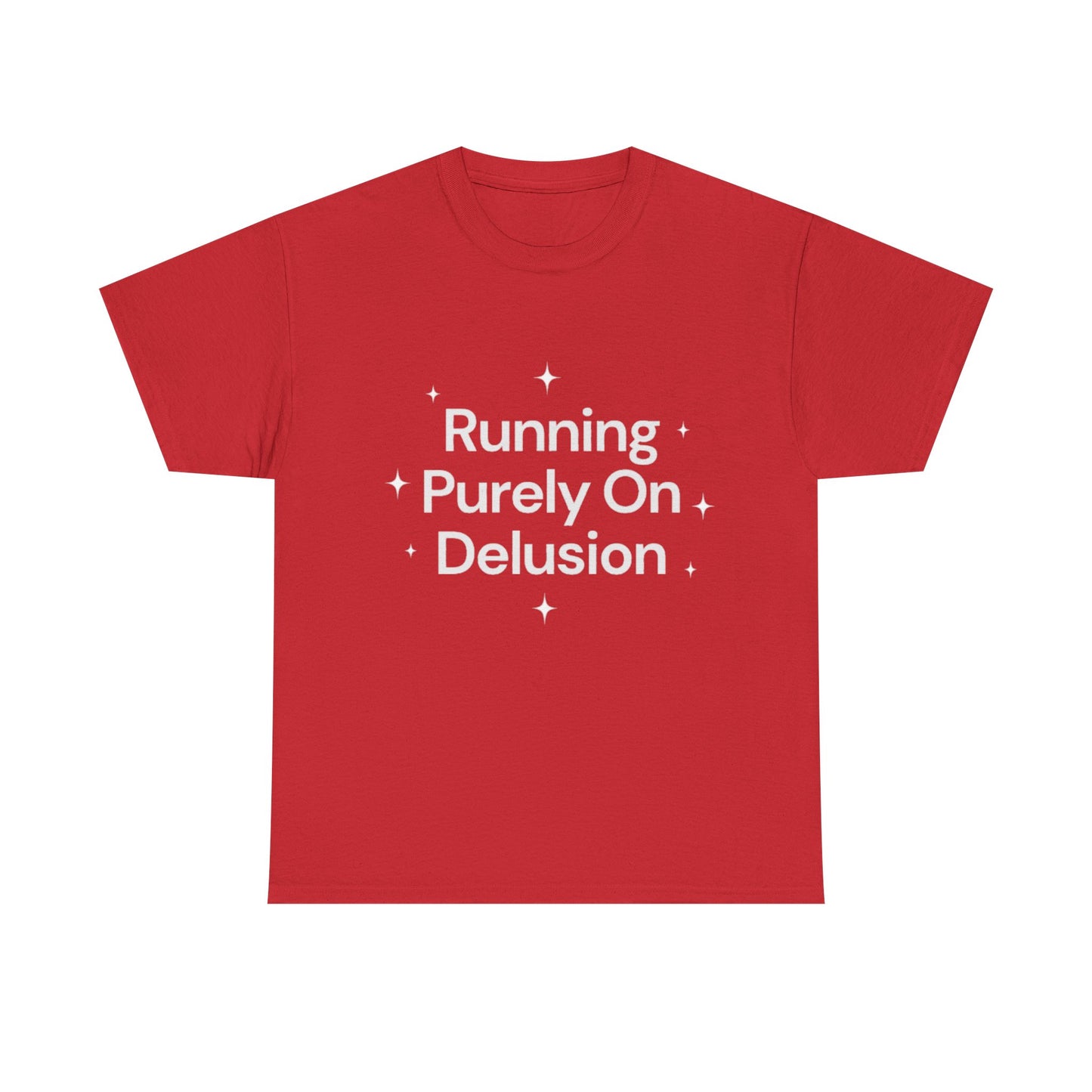 Running Purely On Delusion Tee