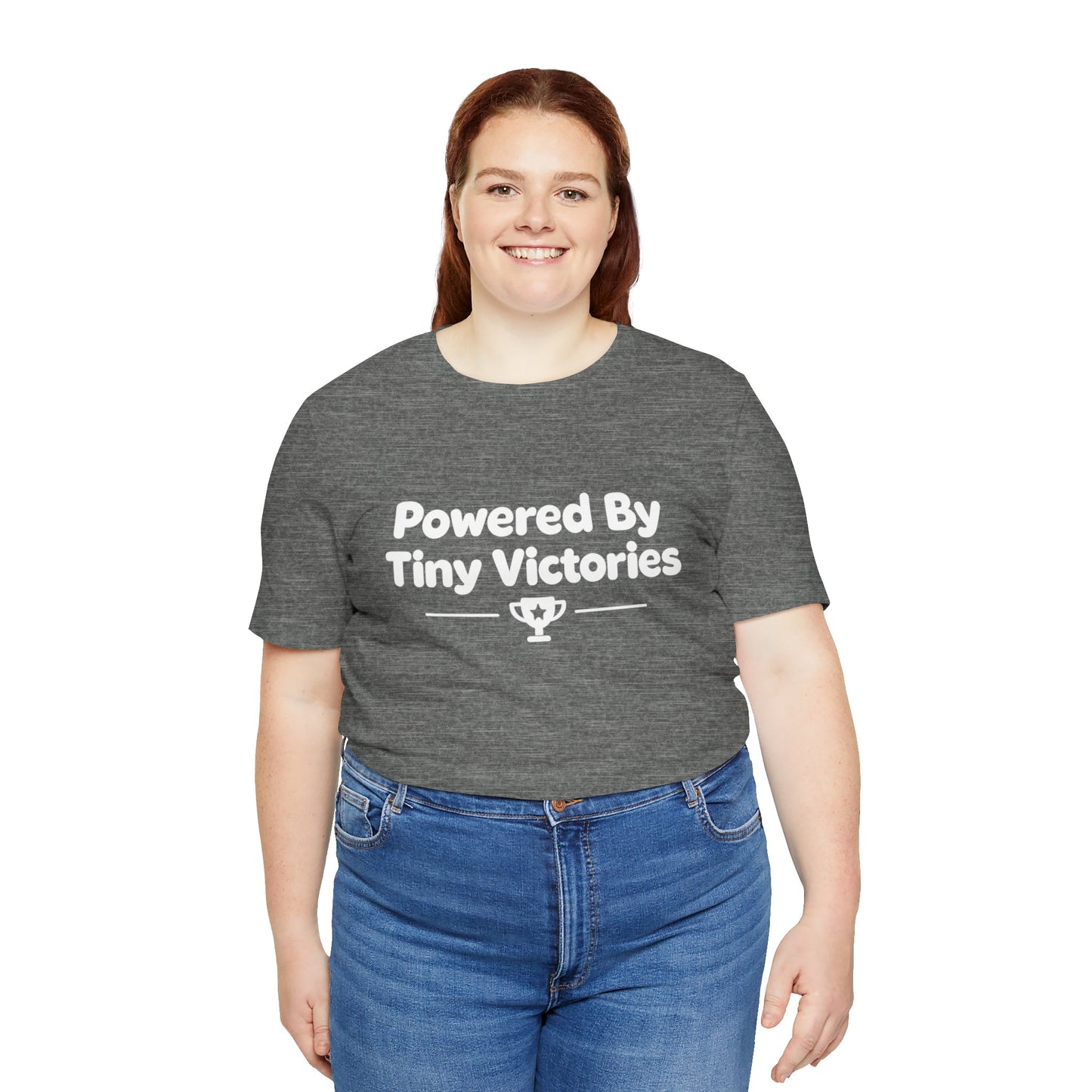 Powered By Tiny Victories T-Shirt