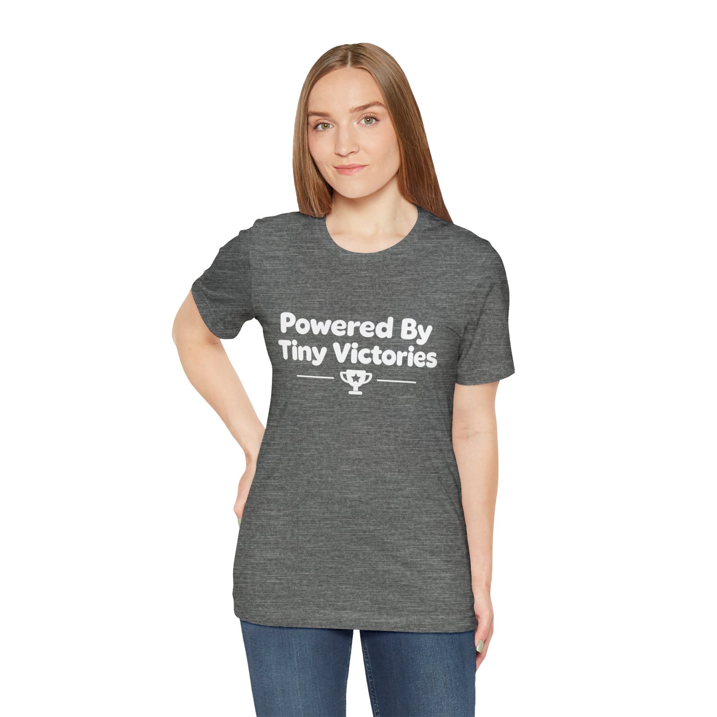 Powered By Tiny Victories T-Shirt