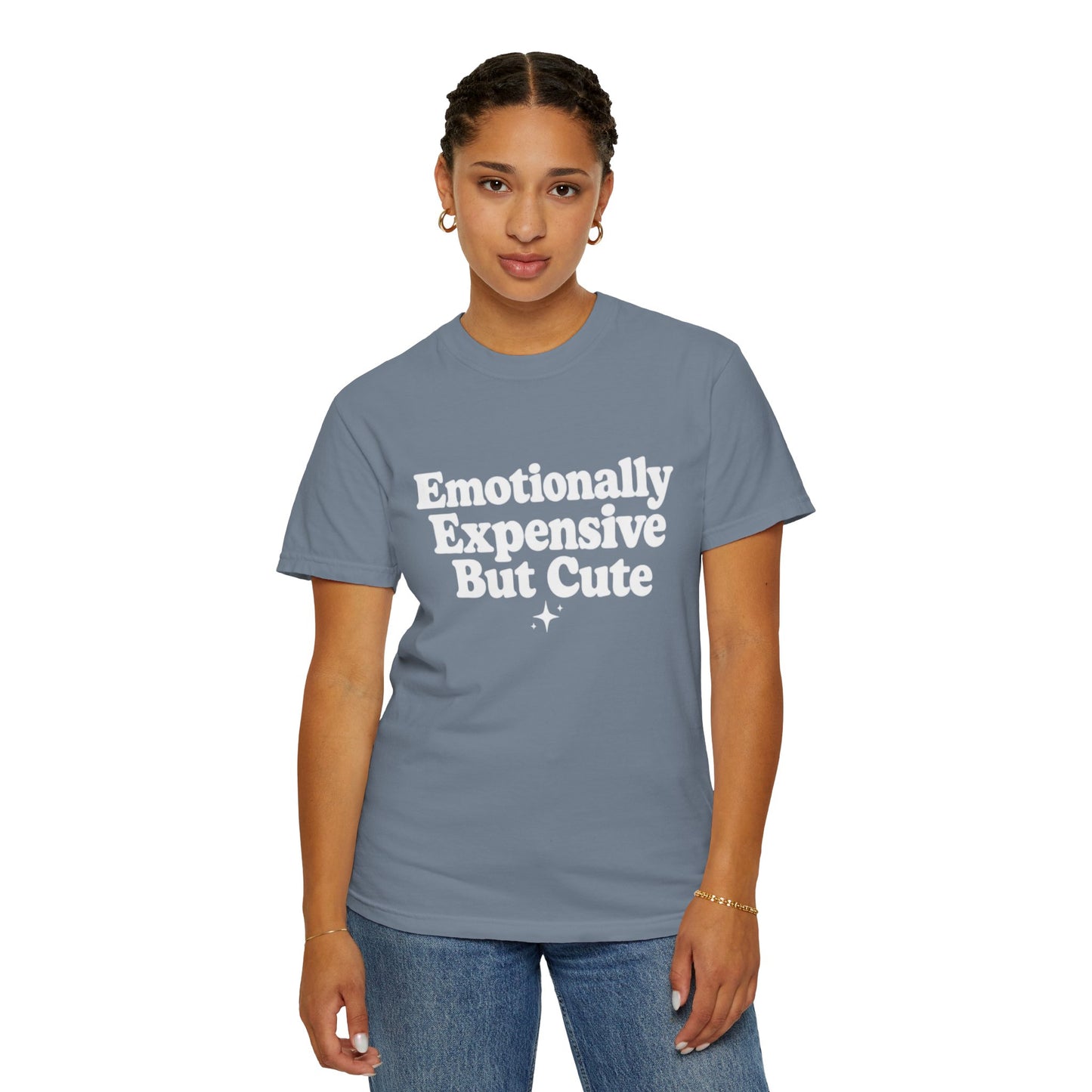 Emotionally Expensive But Cute T-Shirt