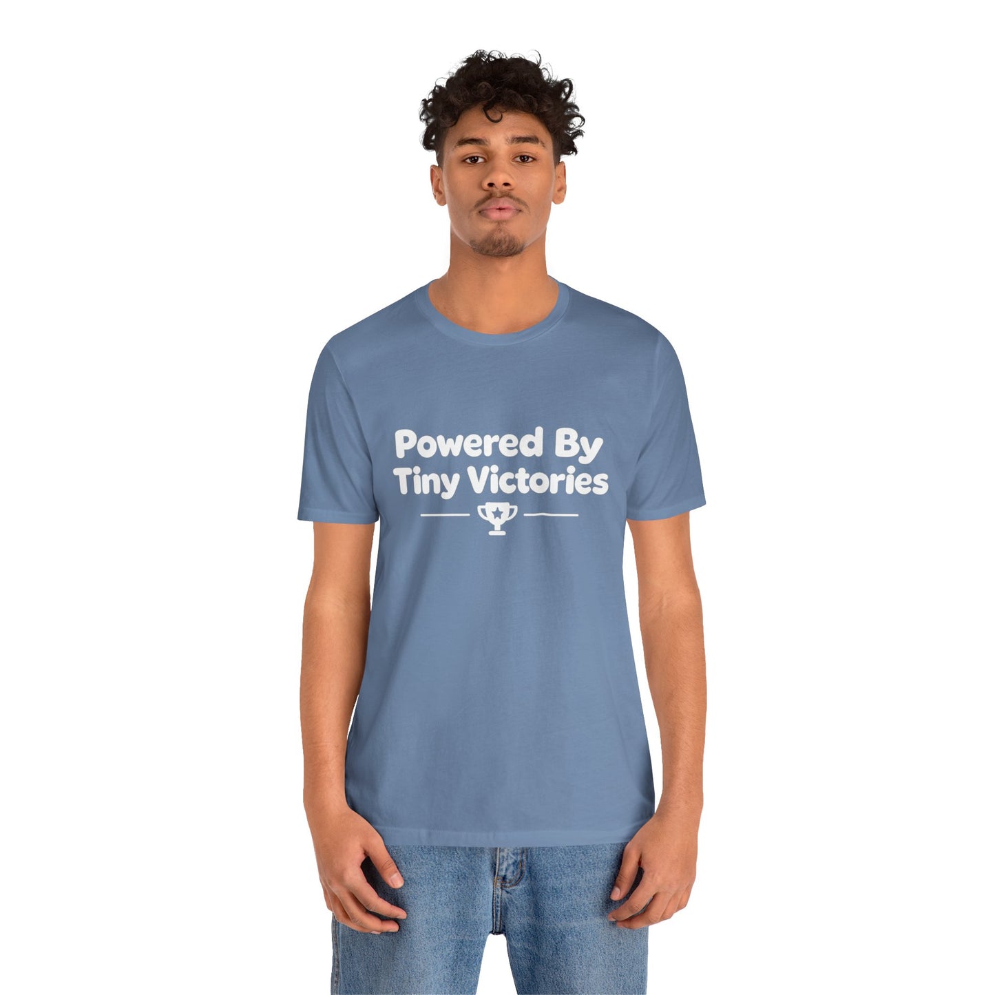 Powered By Tiny Victories T-Shirt