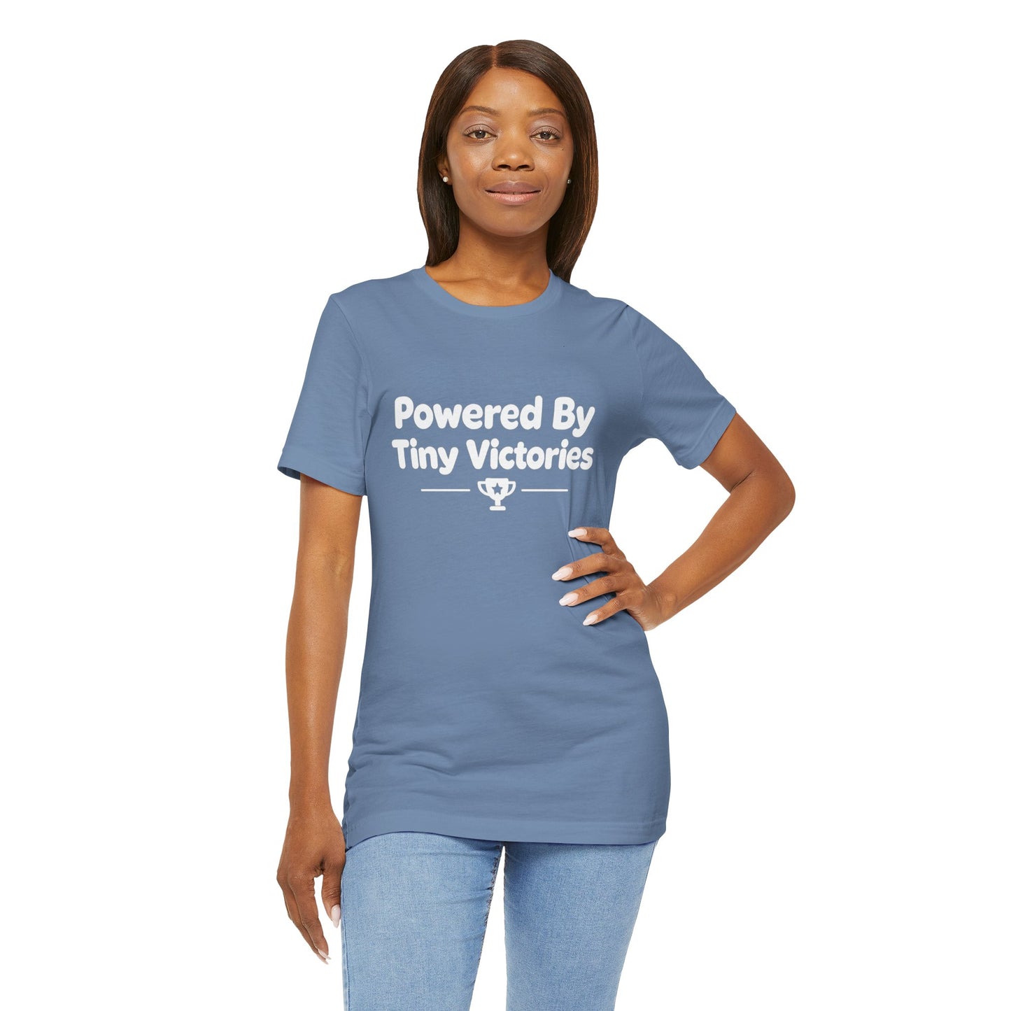 Powered By Tiny Victories T-Shirt