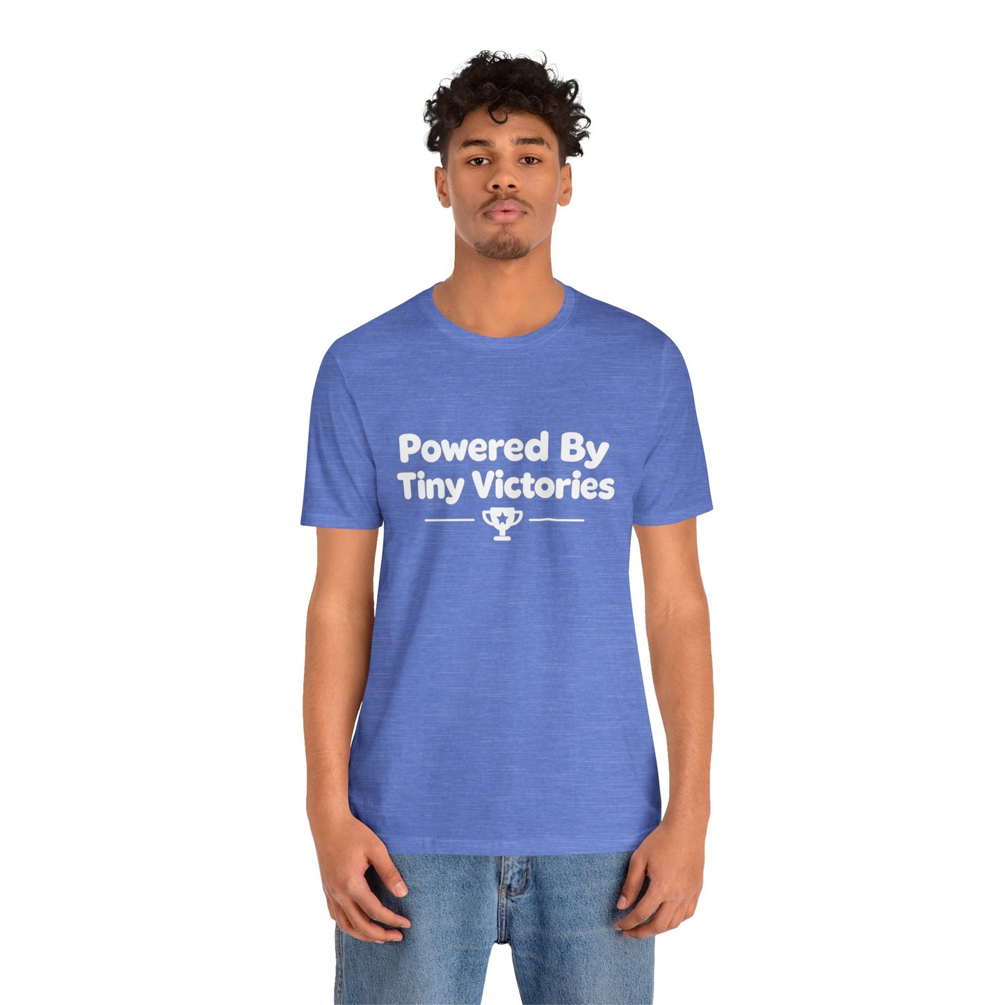 Powered By Tiny Victories T-Shirt