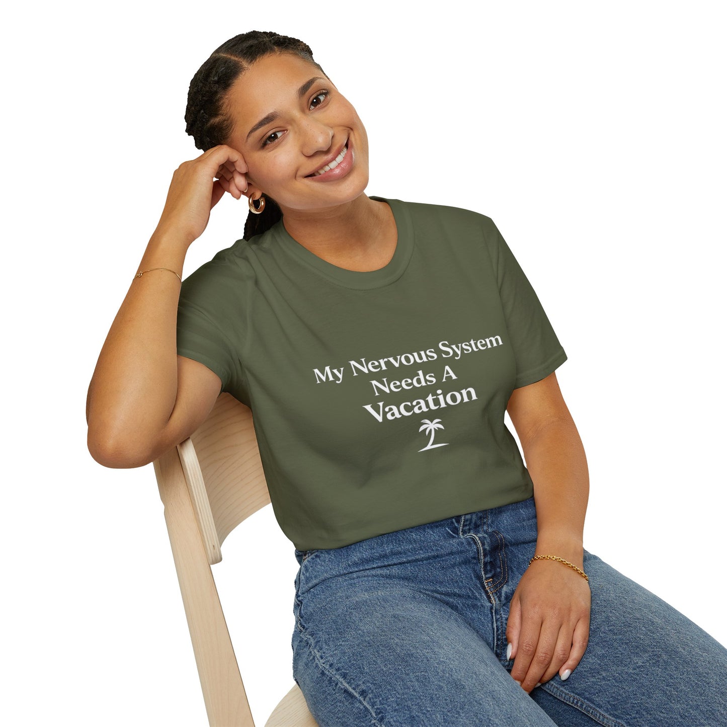My Nervous System Needs a Vacation T-Shirt
