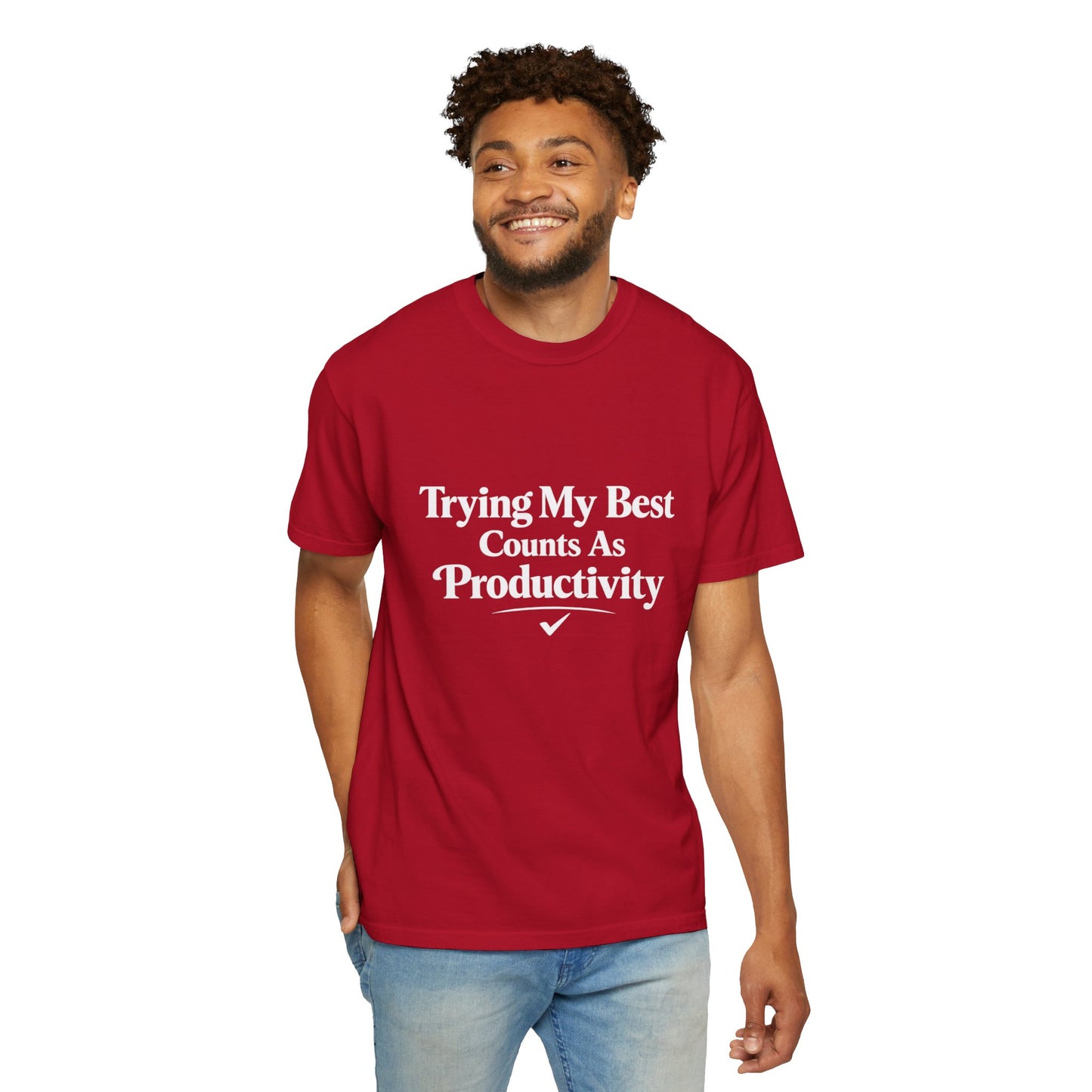 Trying My Best Counts As Productivity T-Shirt